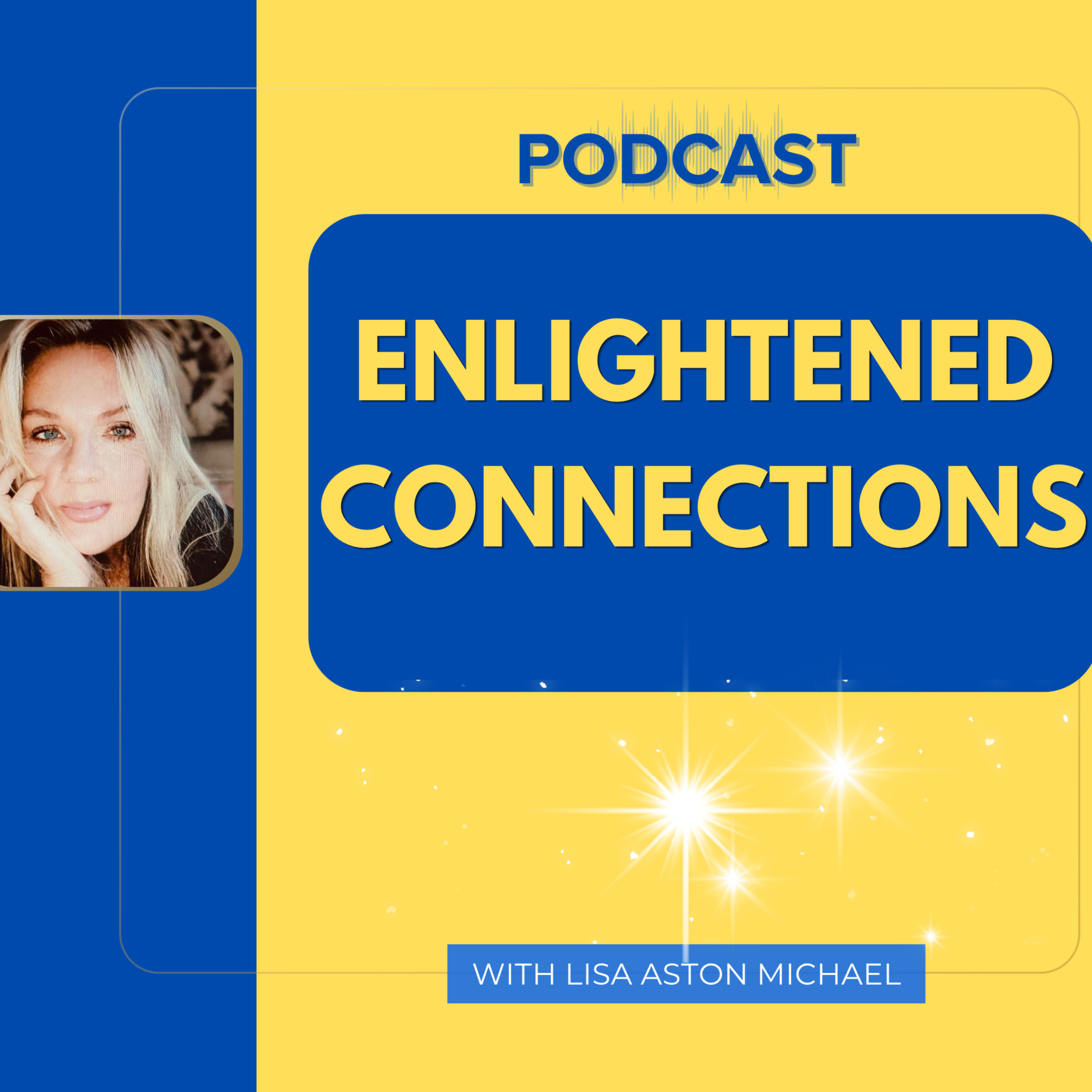 Enlightened Connections
