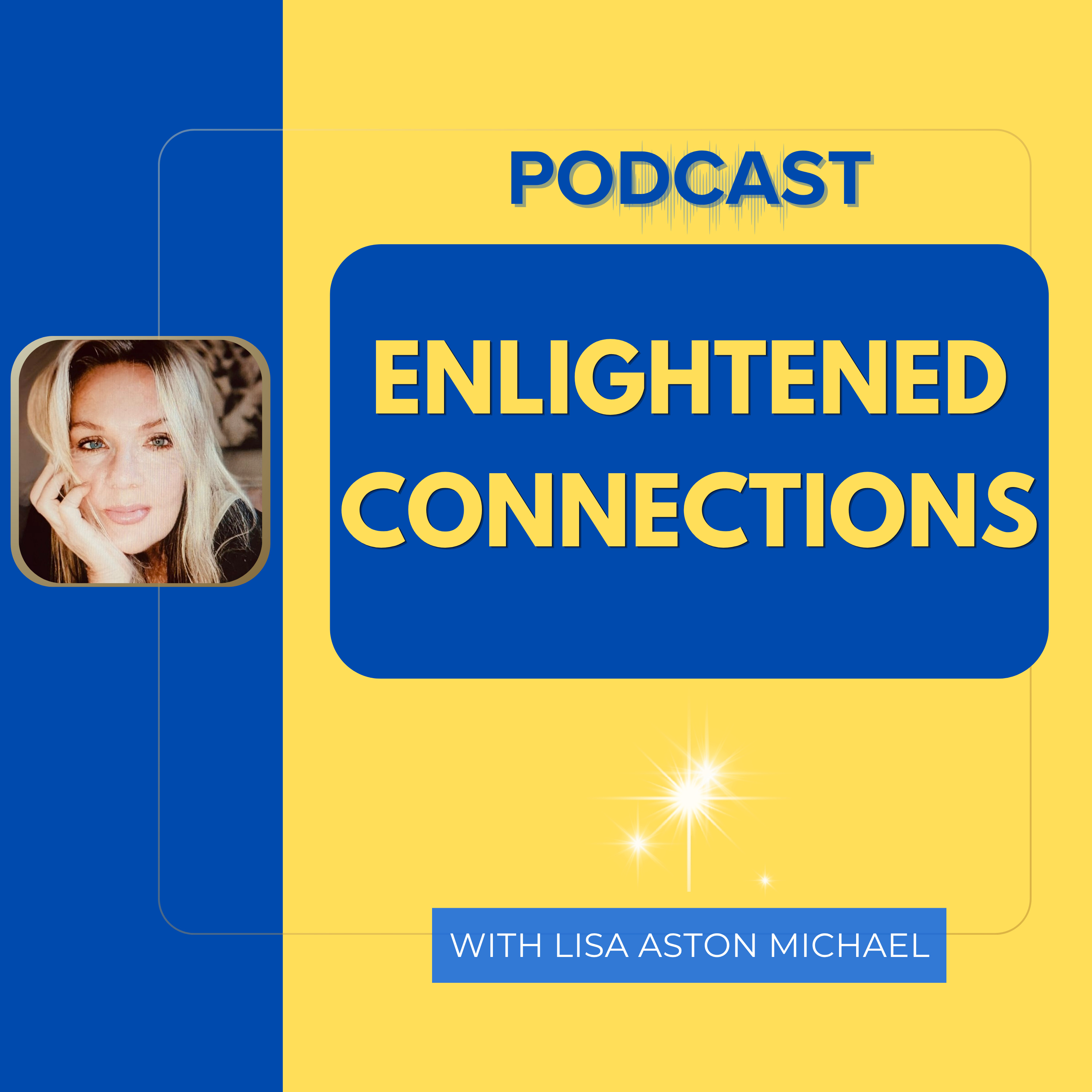 Enlightened Connections