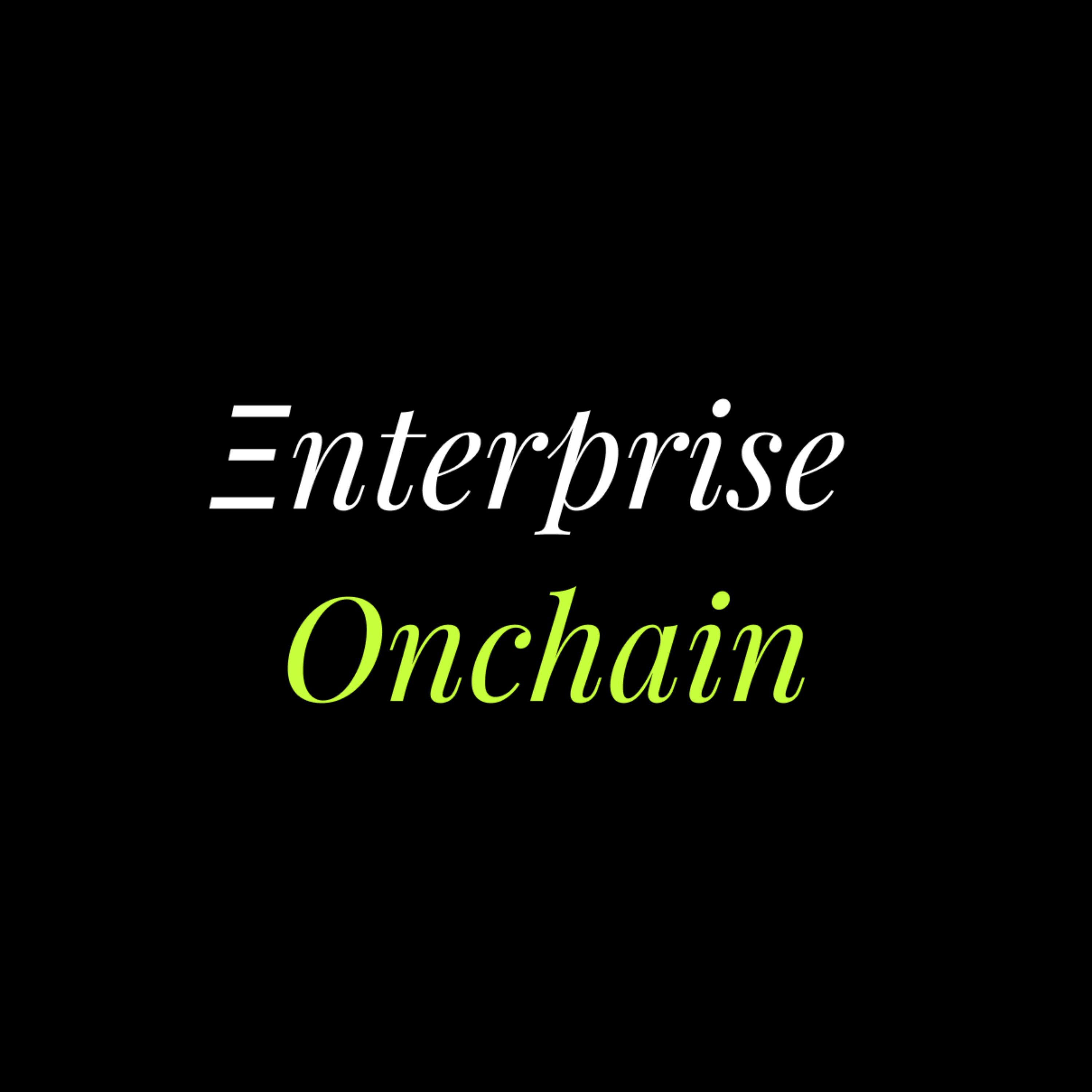 Enterprise Onchain
