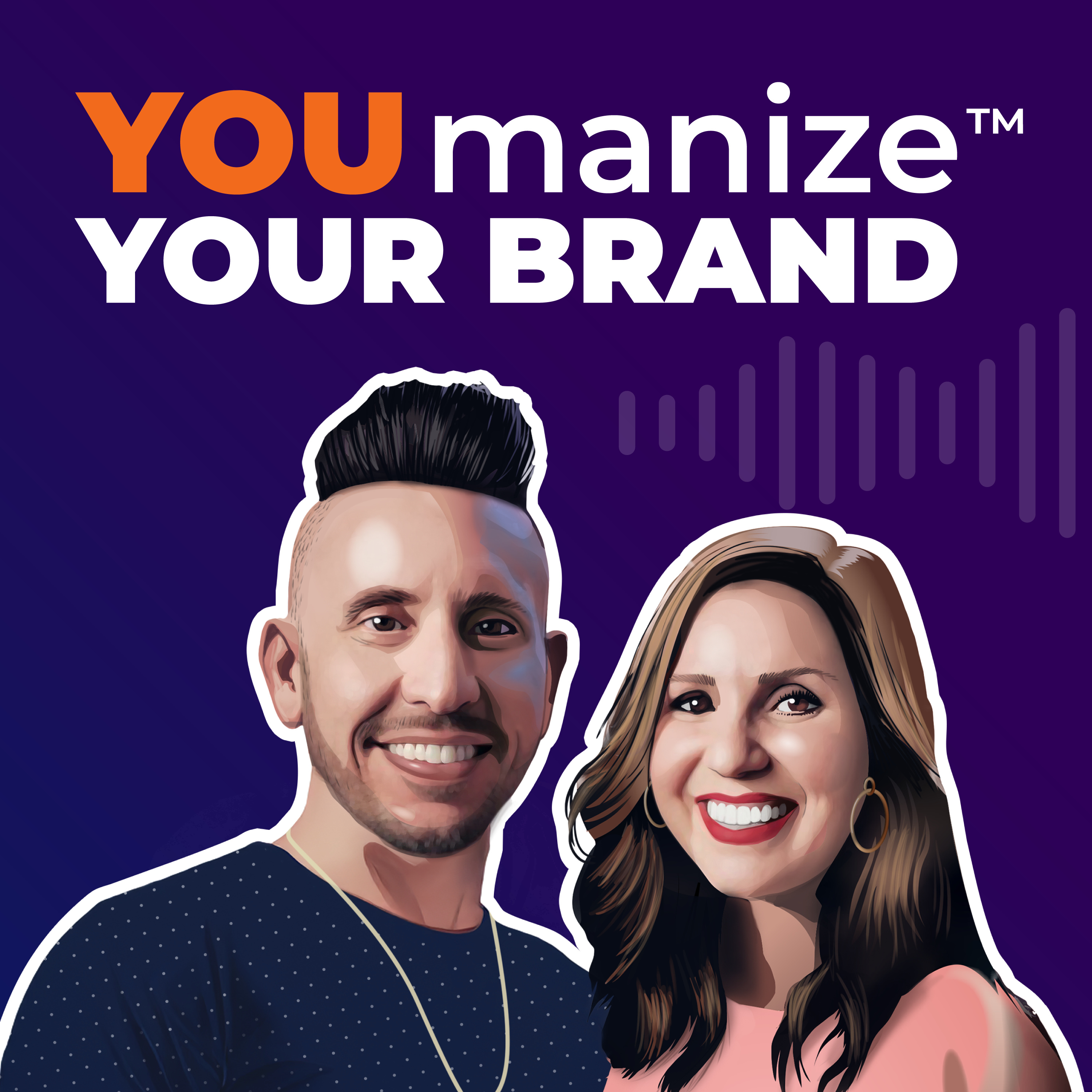 YOUmanize™ Your Brand