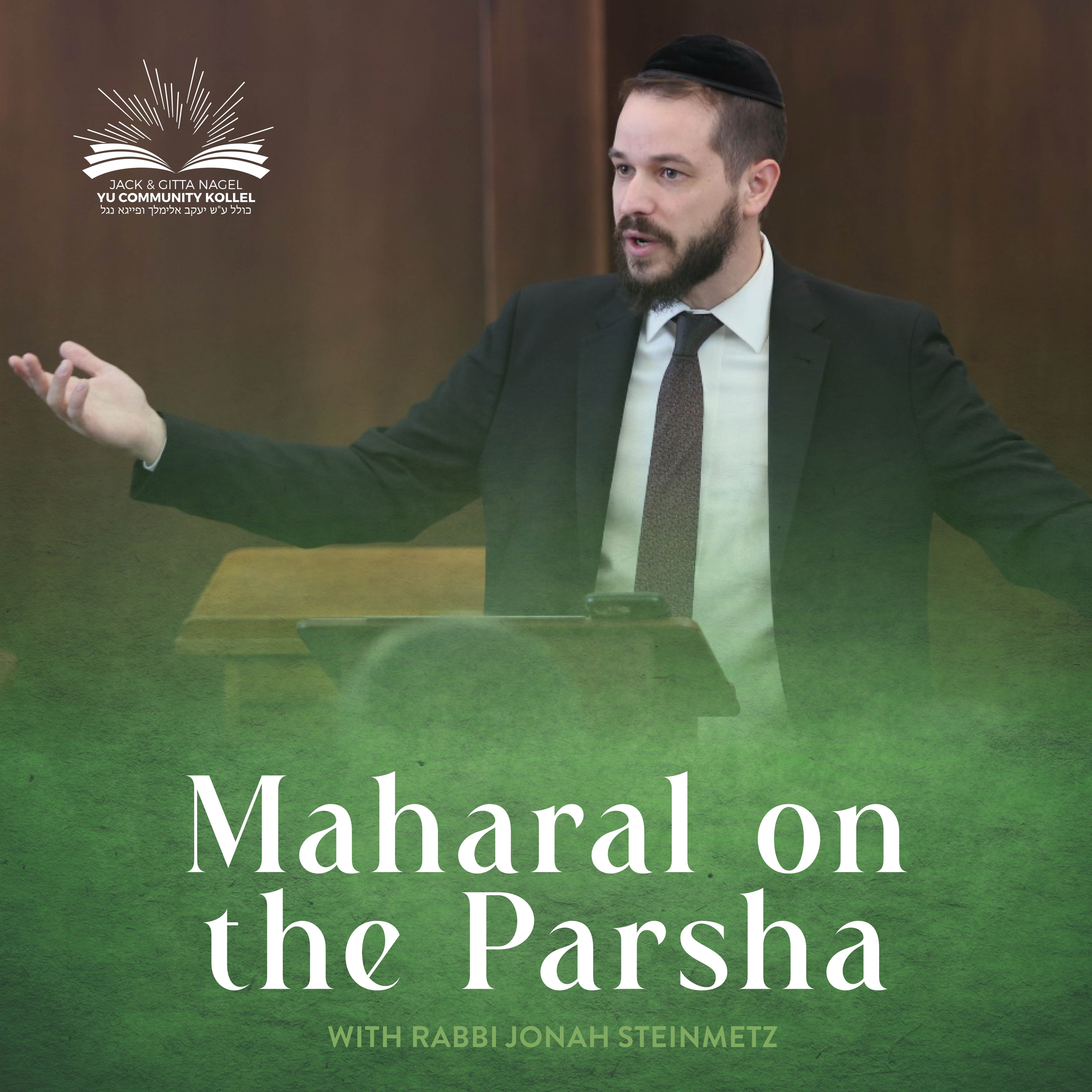 Maharal on the Parsha