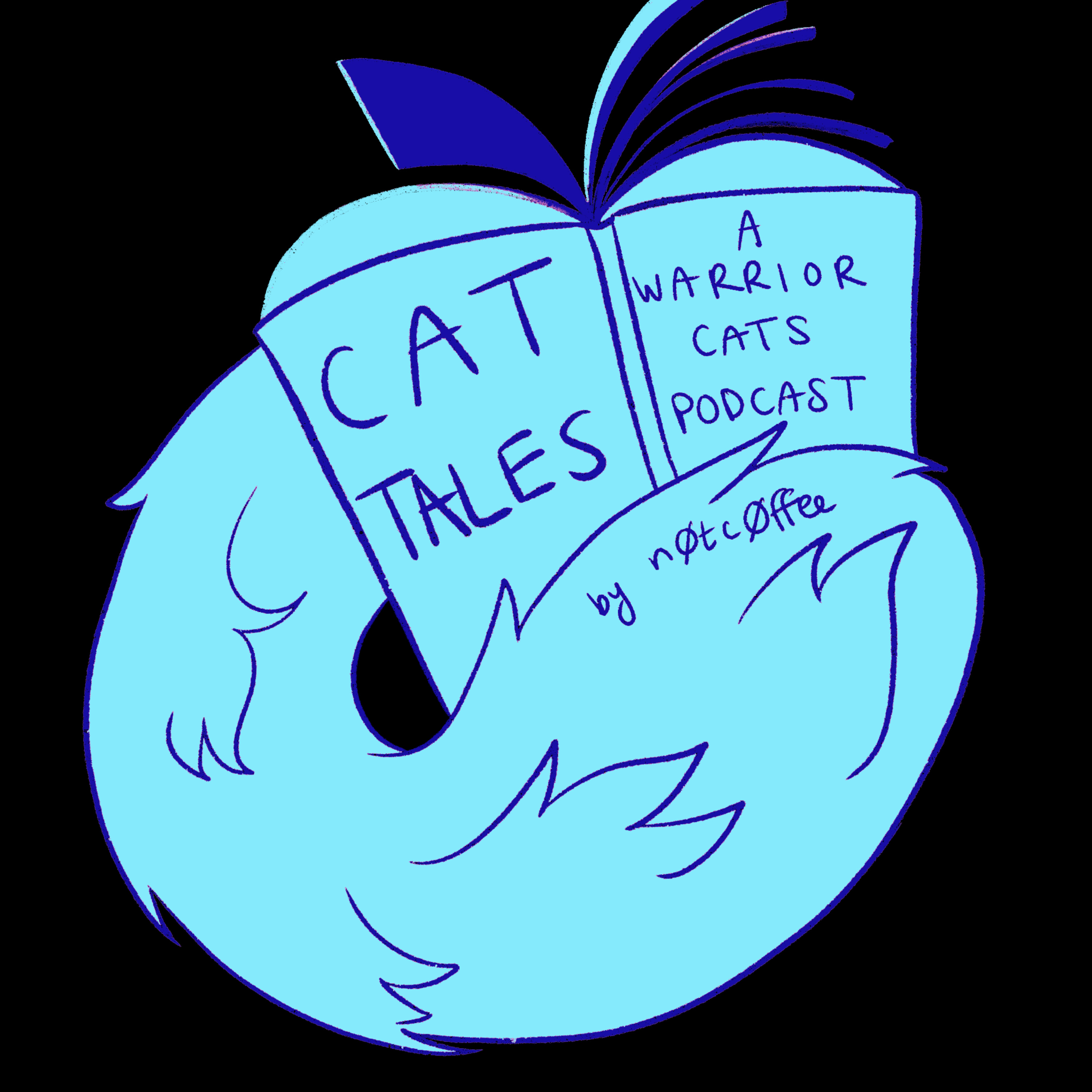 Cat Tales: A Warrior Cats Podcast
