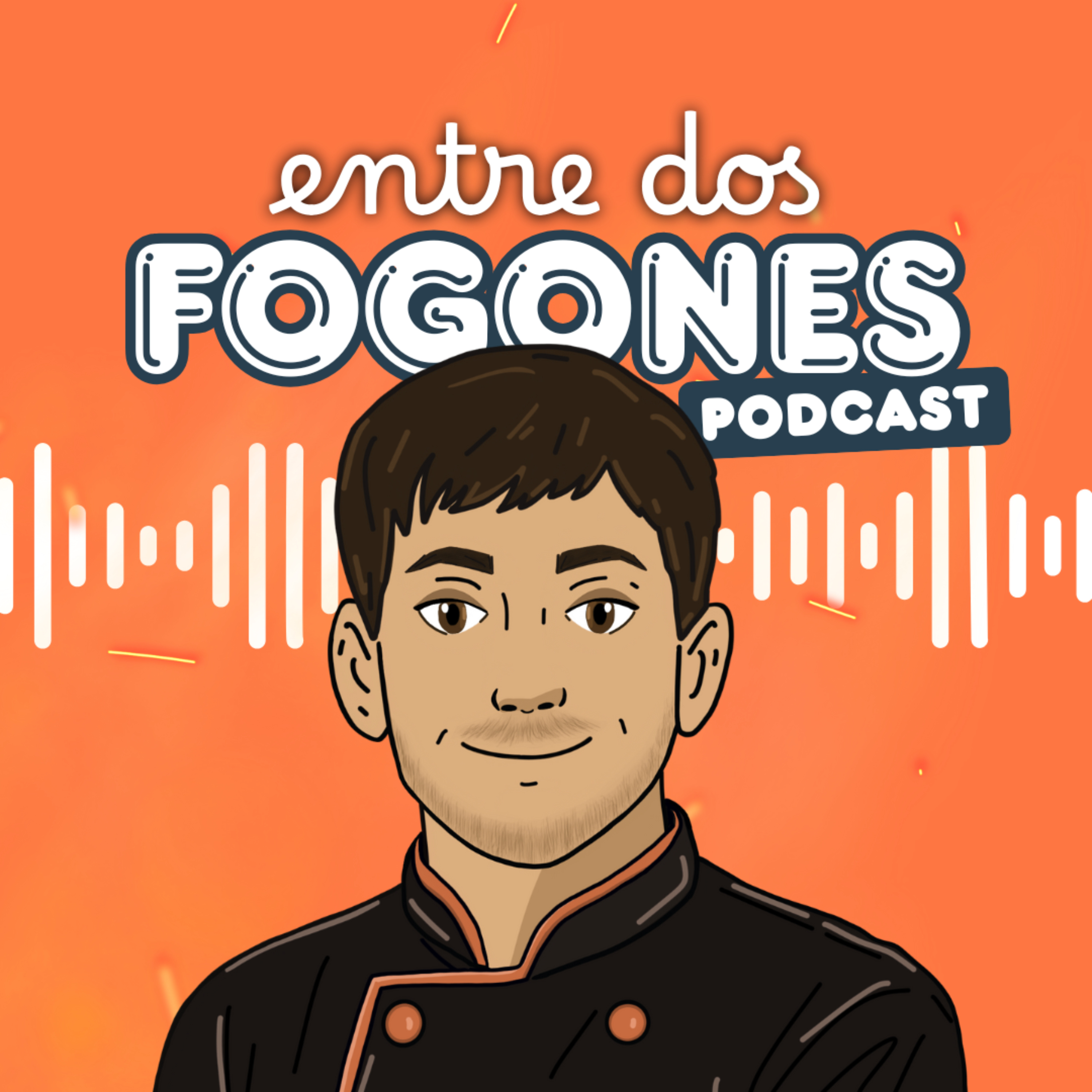 Entre Dos Fogones - Podcast