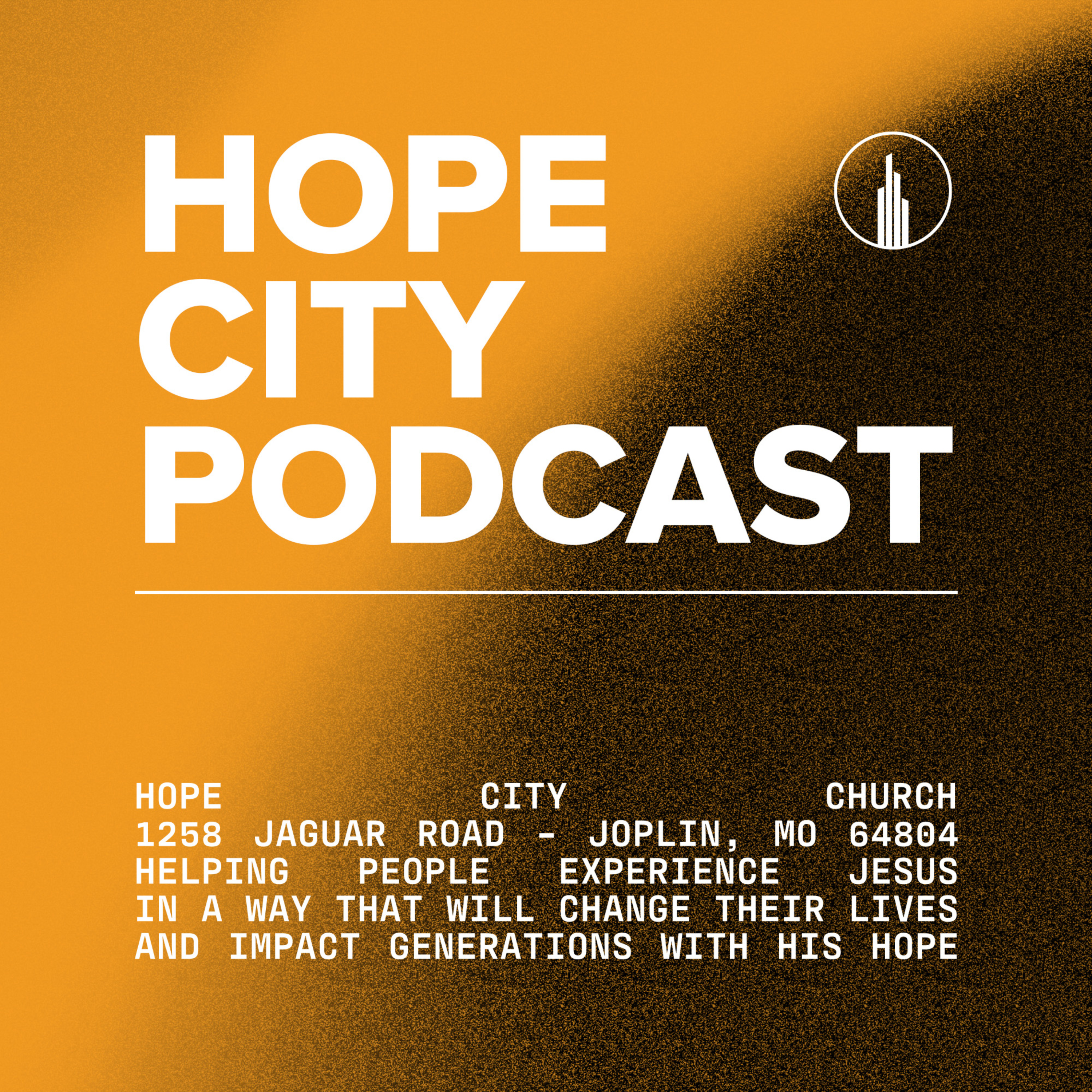 Hope City Joplin Podcast