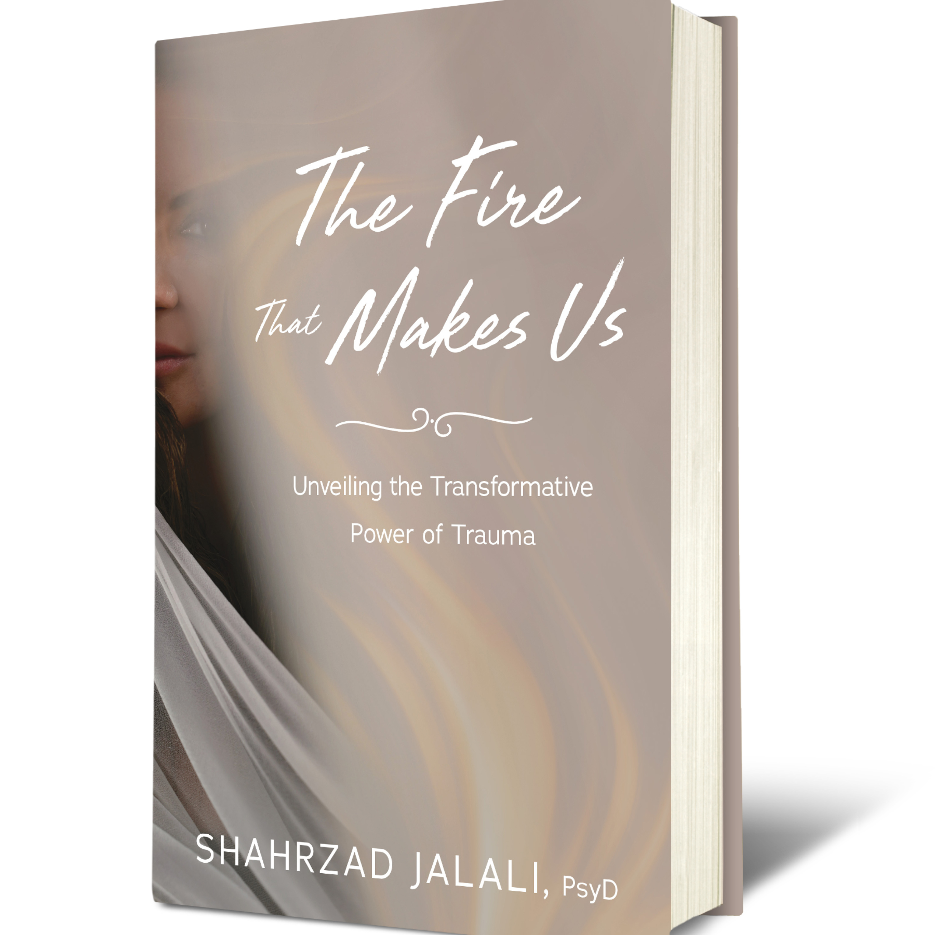 The Fire That Makes Us: Bookcast