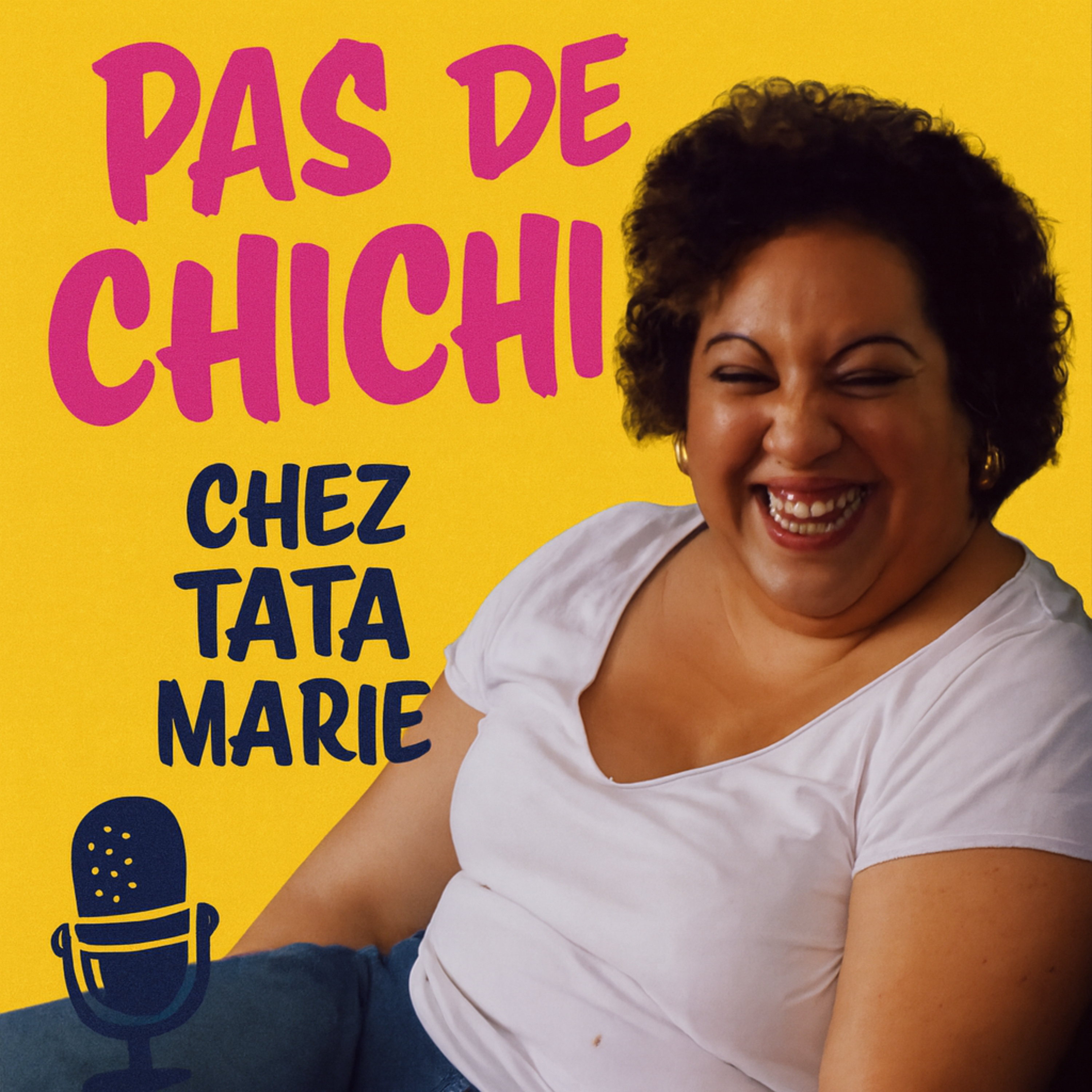 Pas de chichi chez Tata Marie