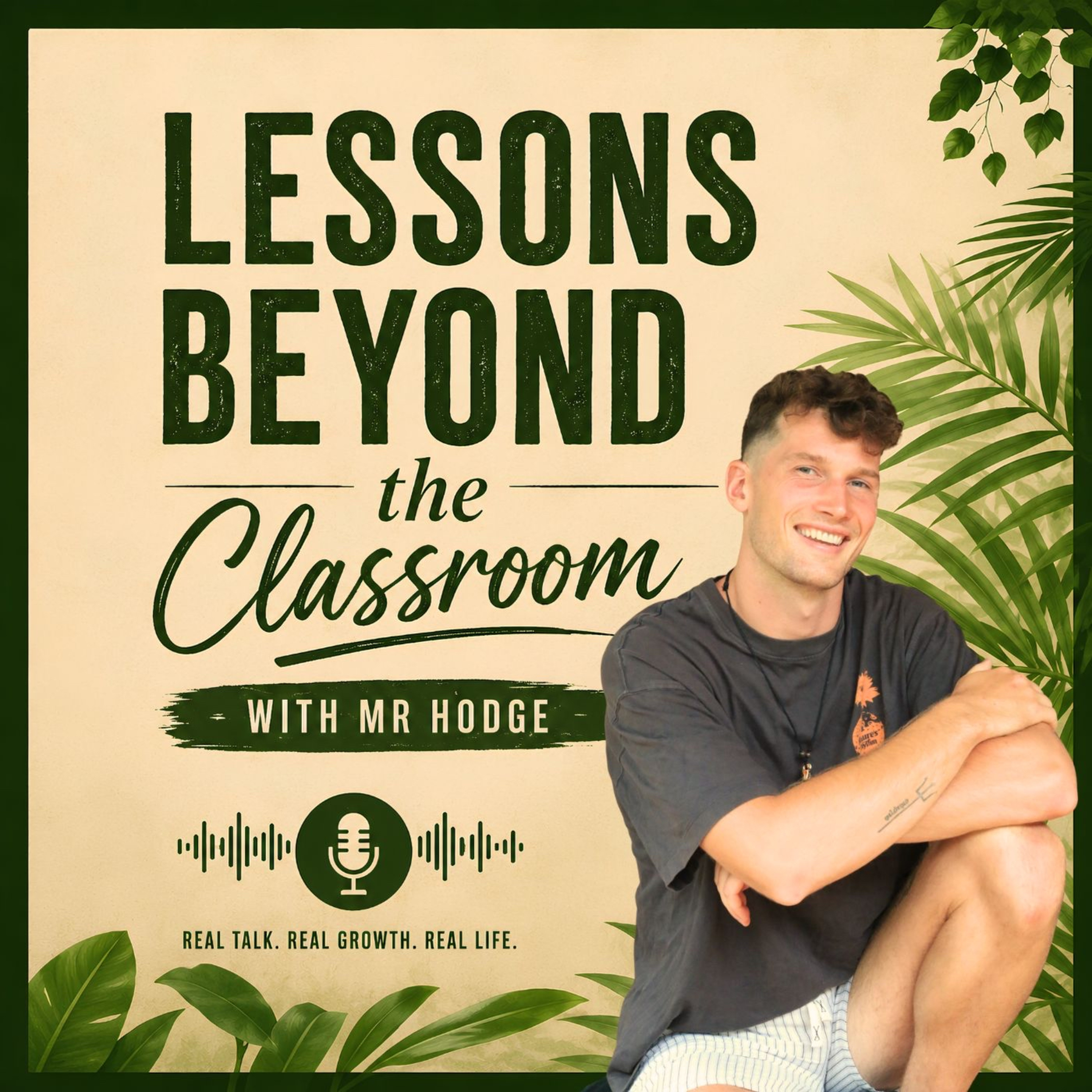 Lessons Beyond The Classroom