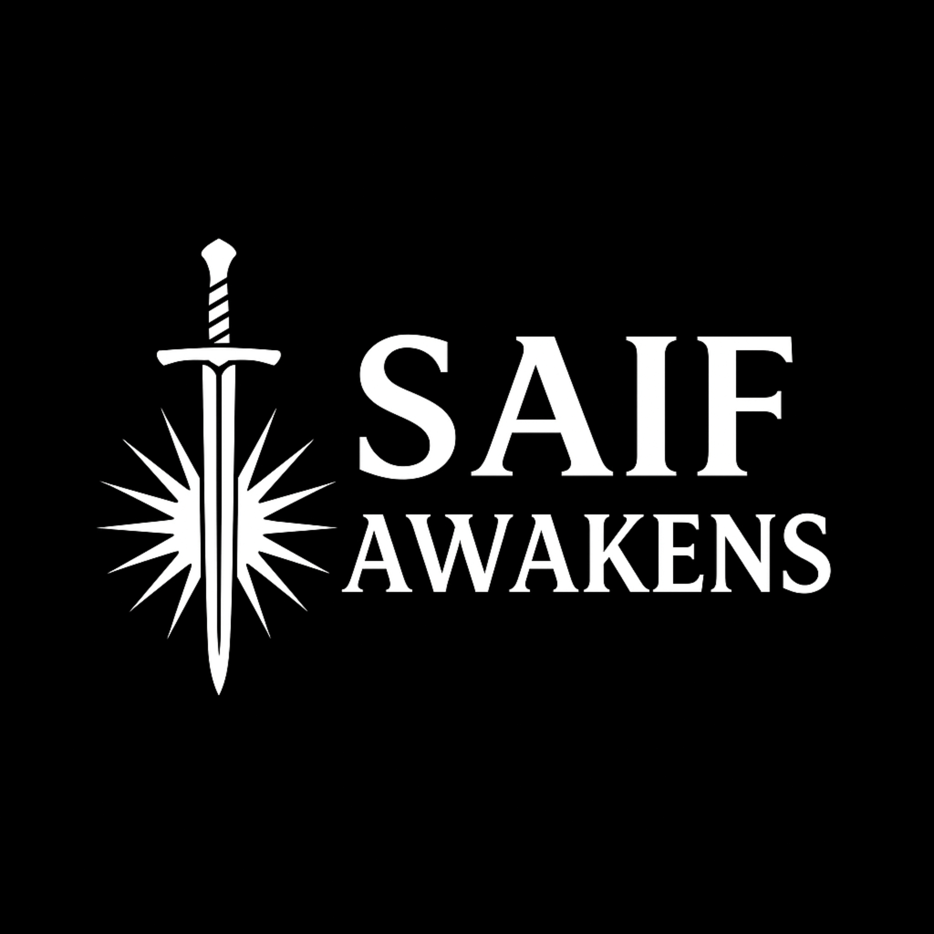 Saif Awakens podcast artwork