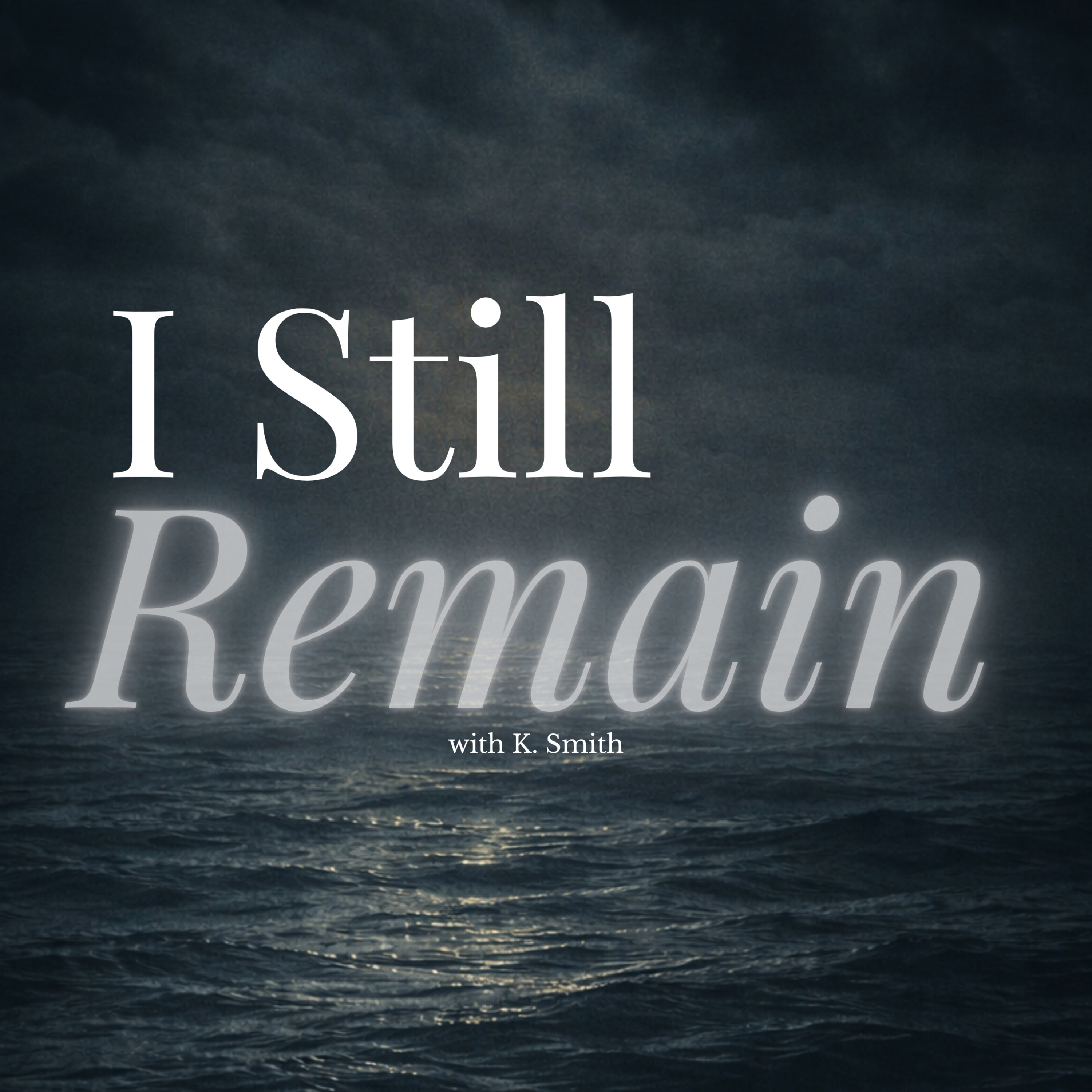 I Still Remain