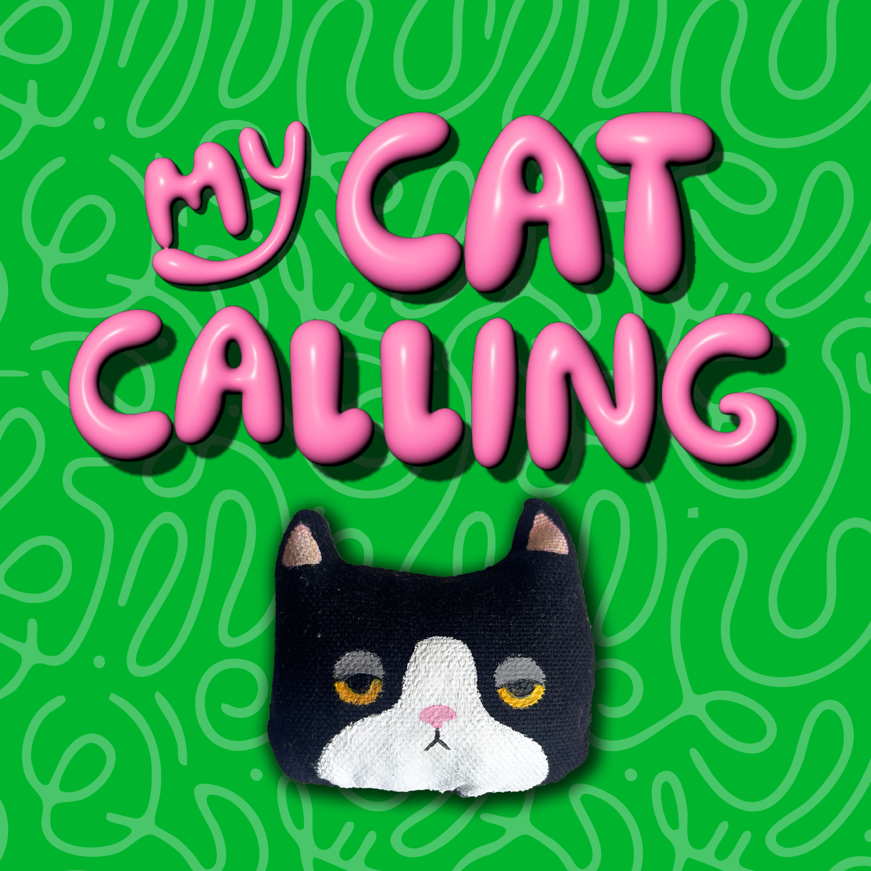My Cat Calling