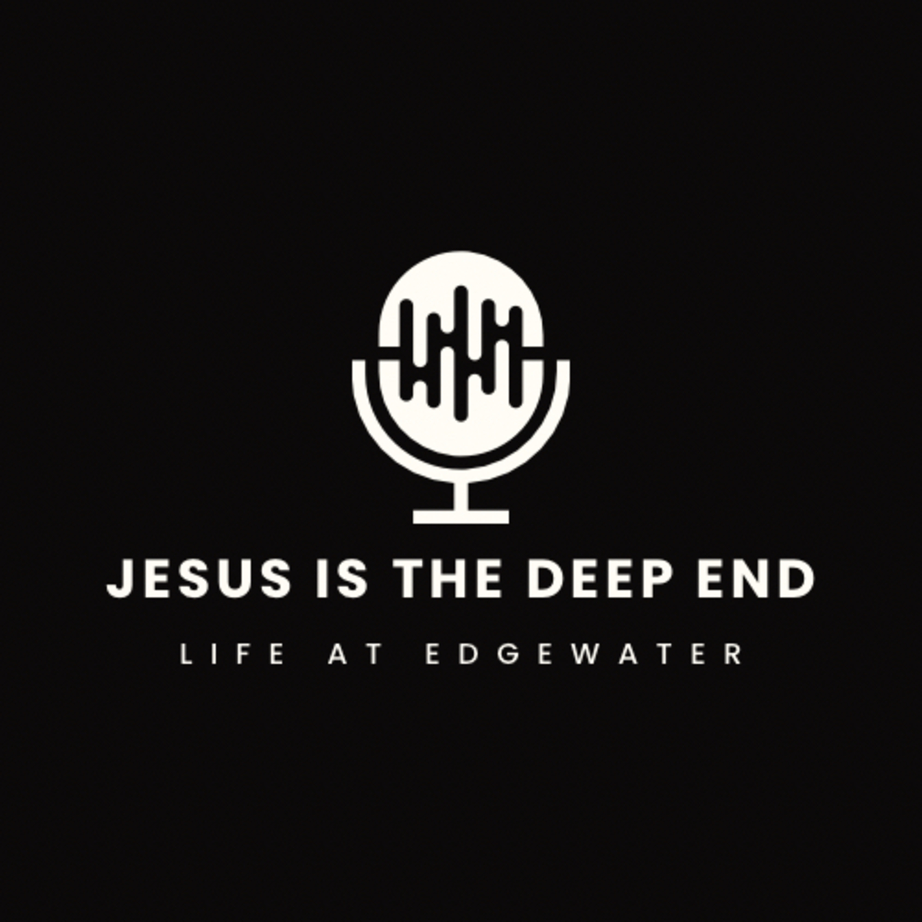 Jesus is the Deep End