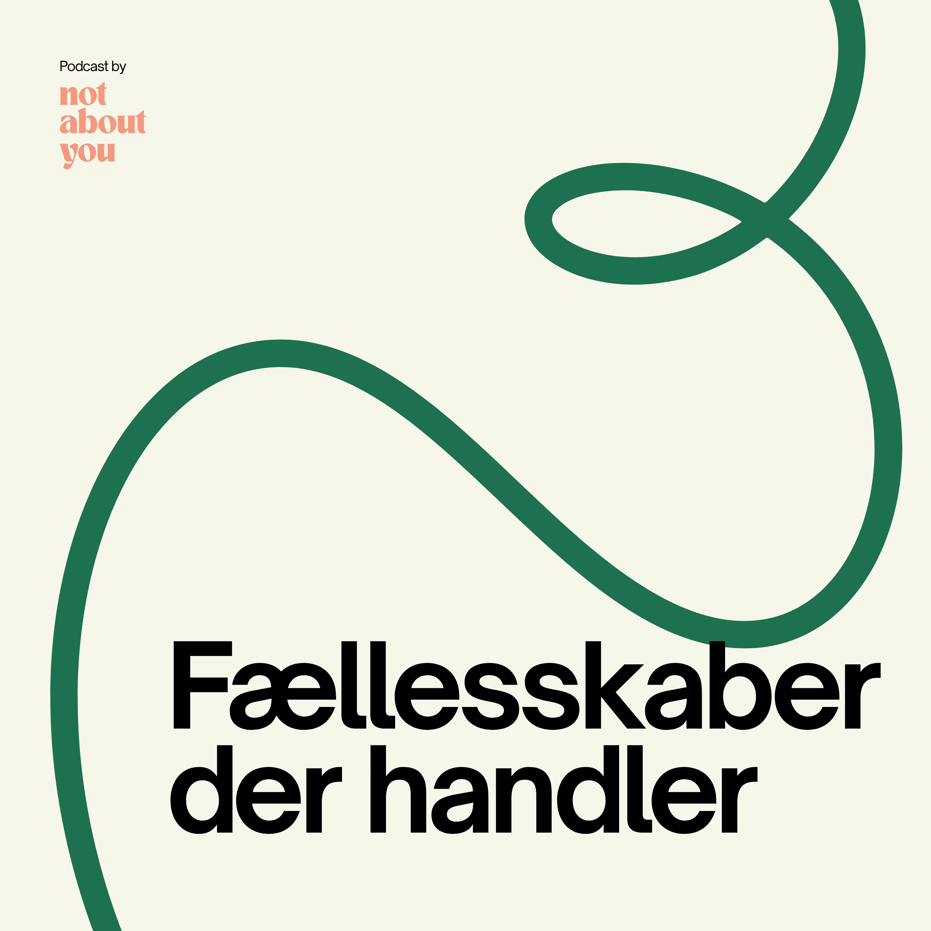 Fællesskaber der handler af Not About You