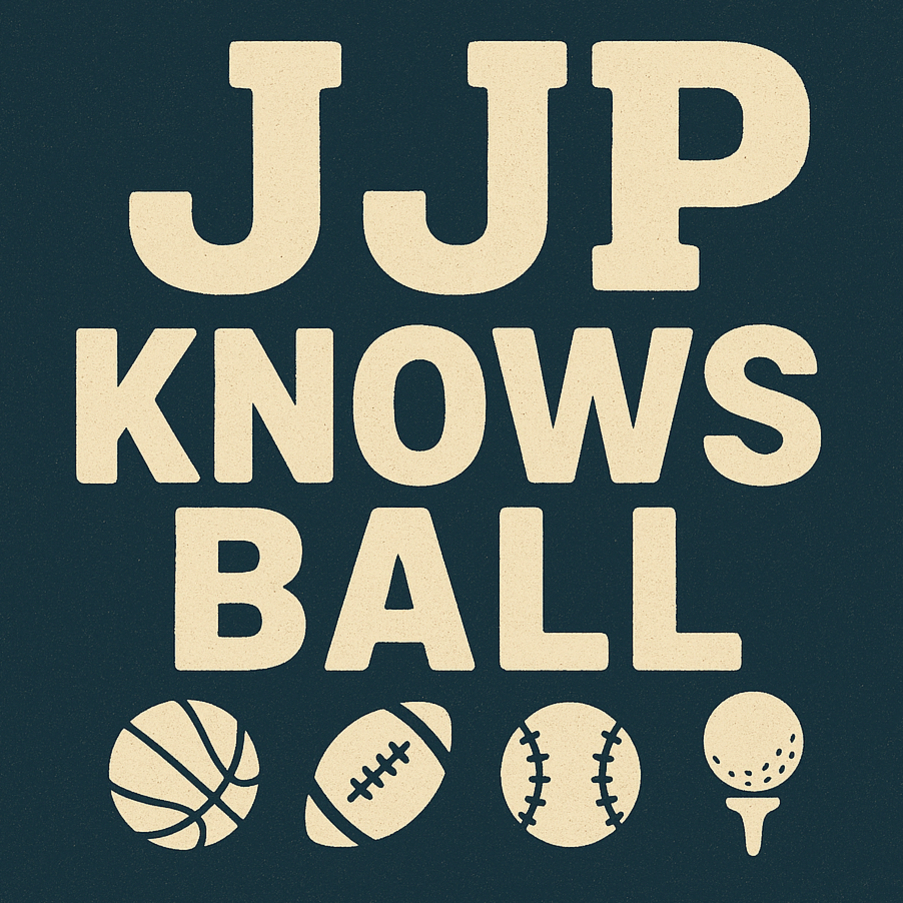 JJP Knows Ball