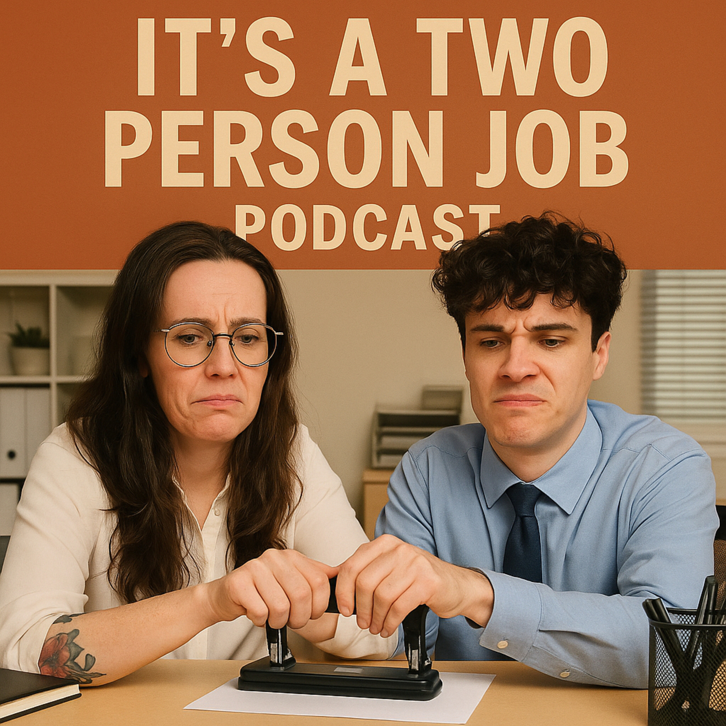 It’s A Two Person Job podcast artwork