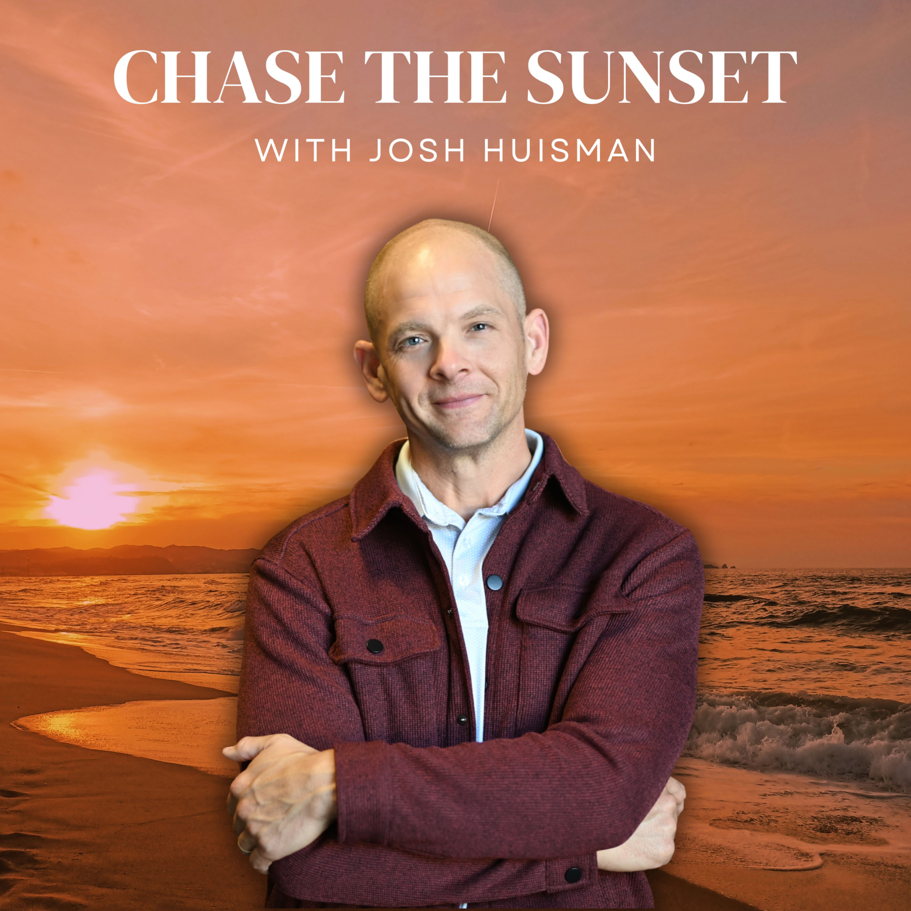 Chase the Sunset with Josh Huisman