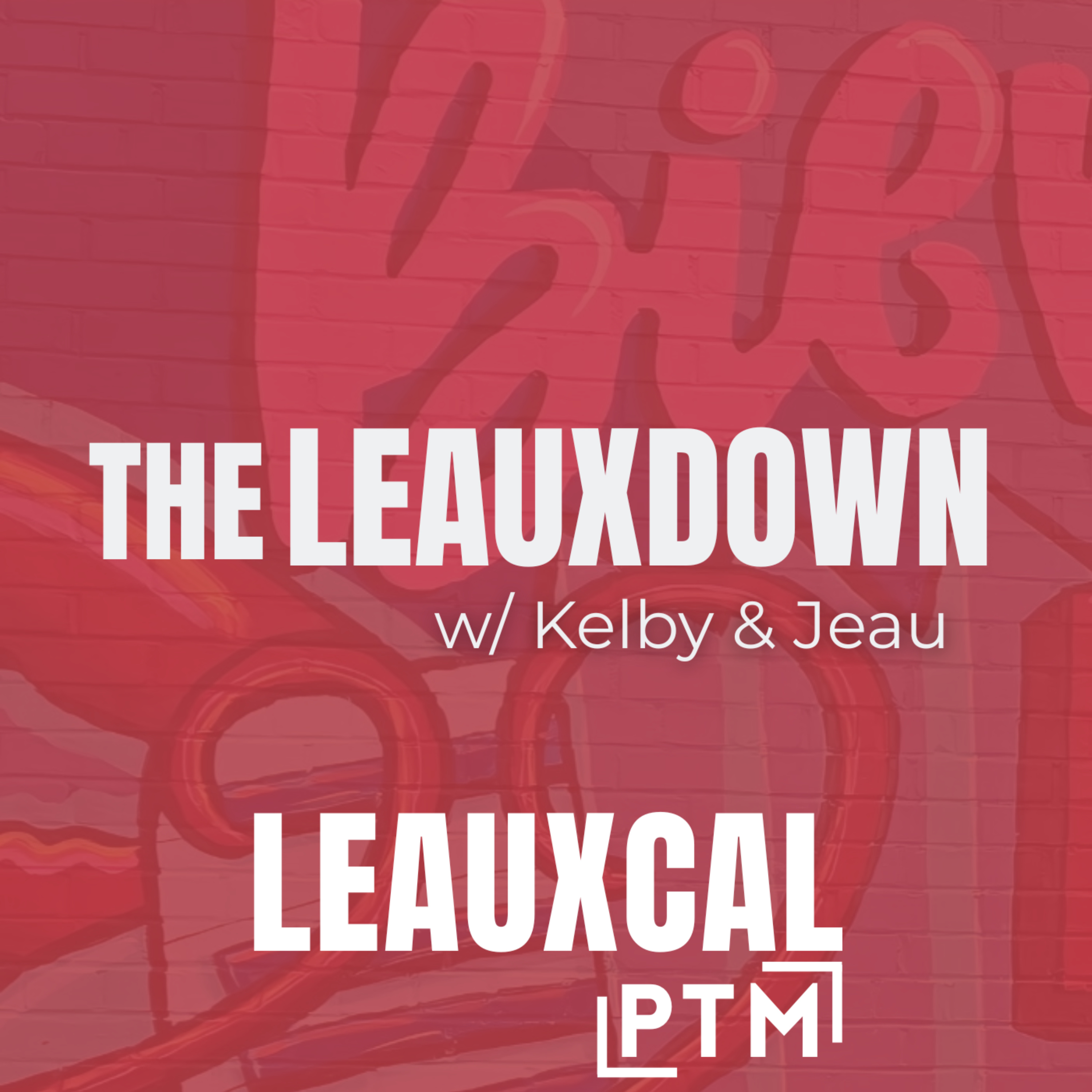 The Leauxdown