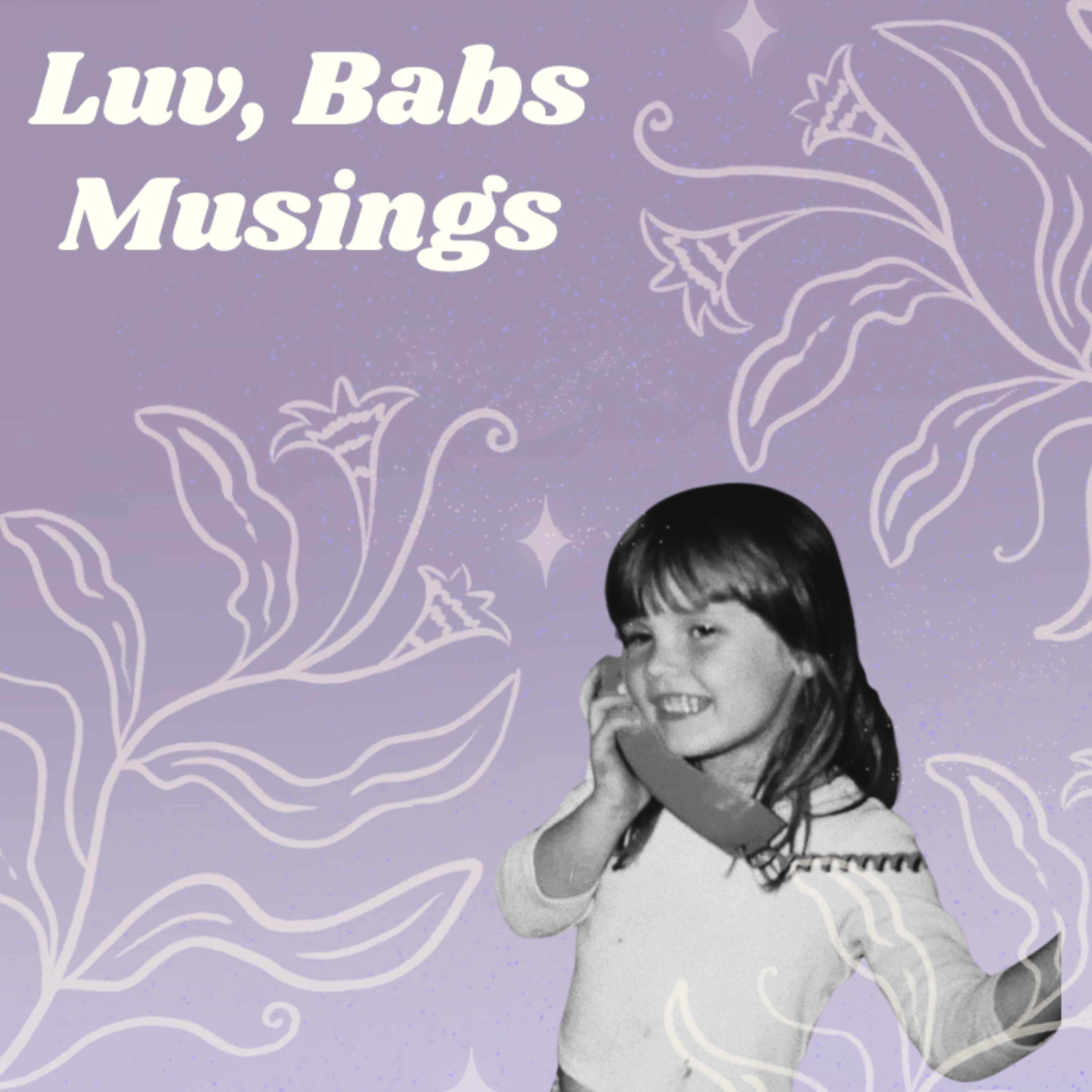 Luv Babs Musings