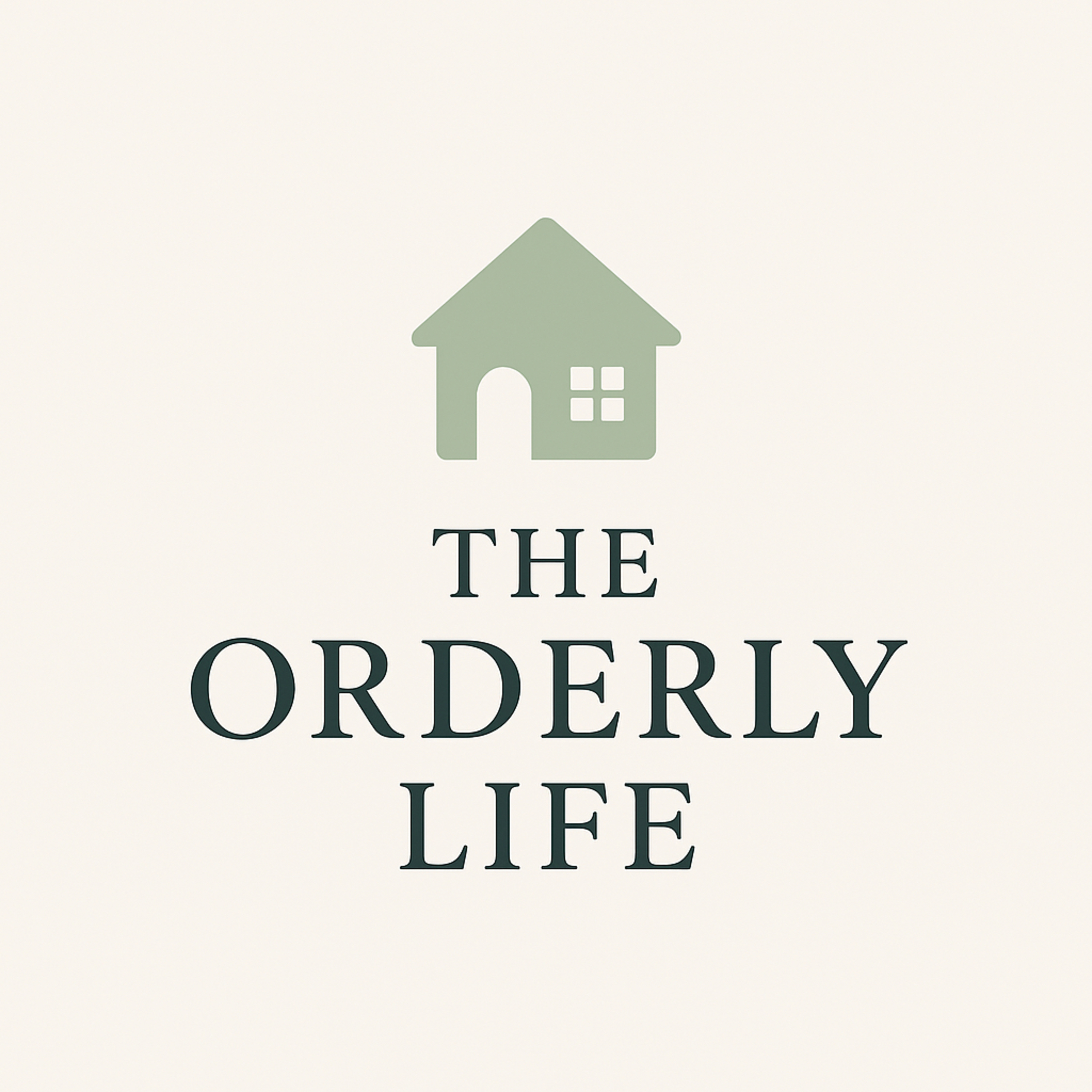 The Orderly Life