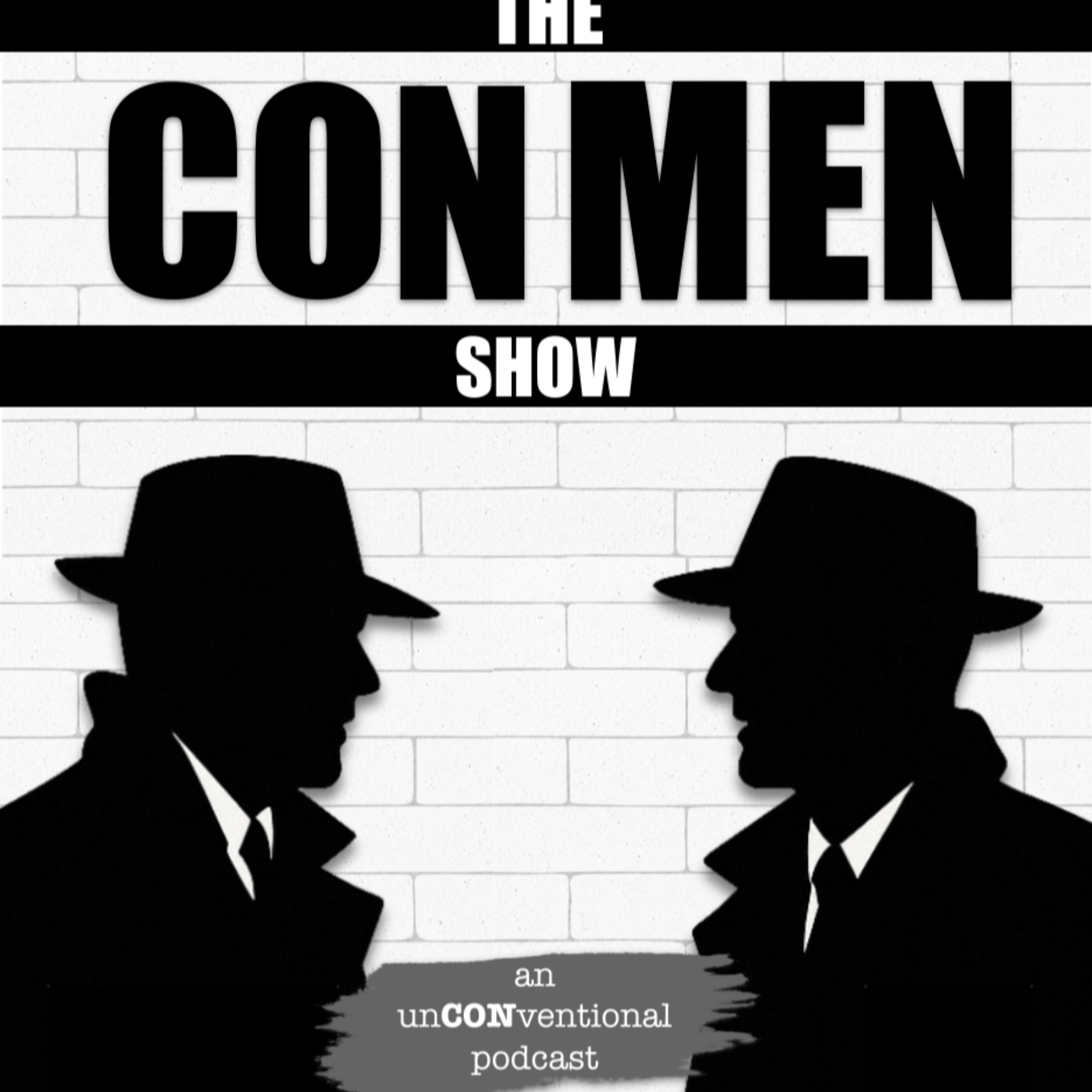 The Con Men Show podcast artwork