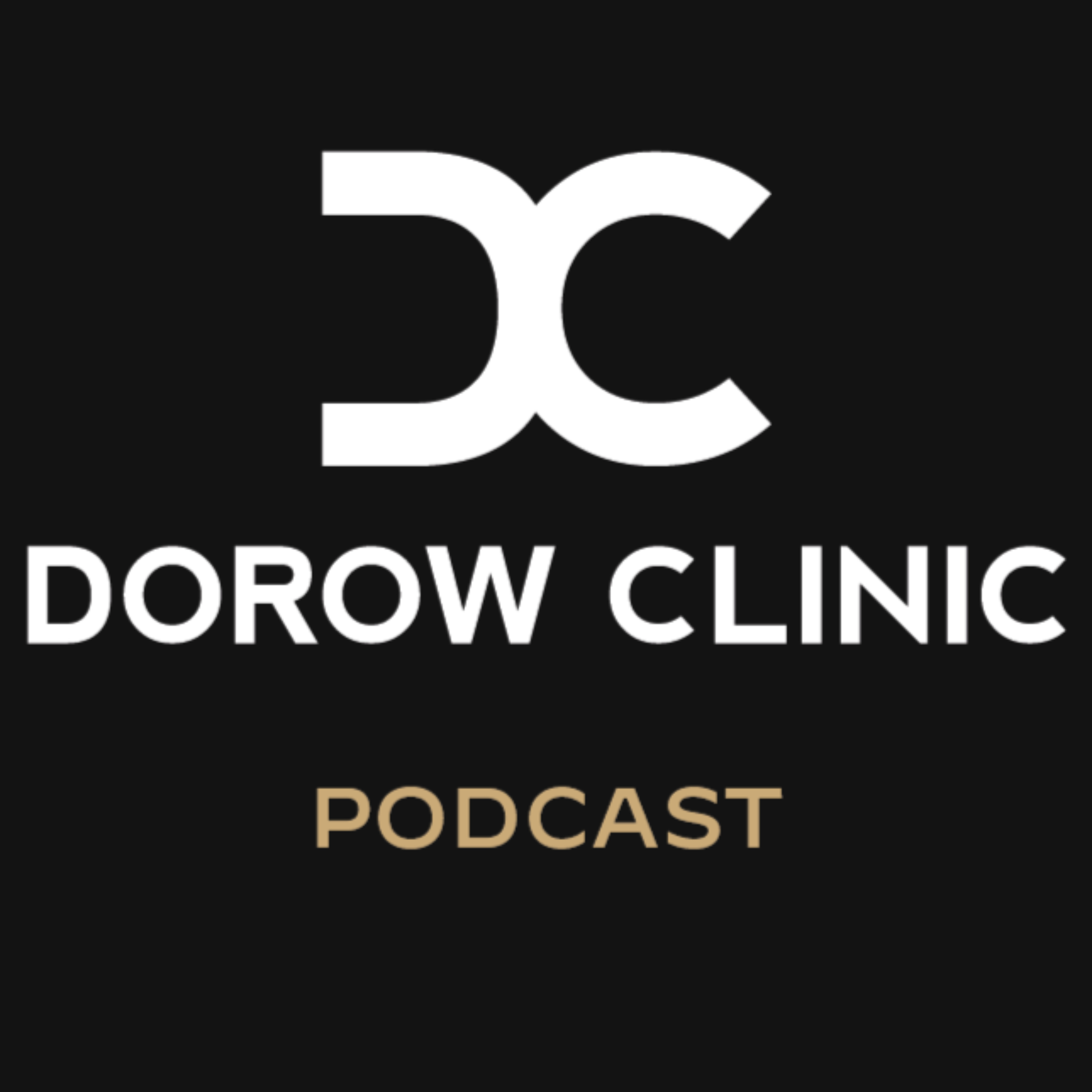Dorow Clinic Podcast