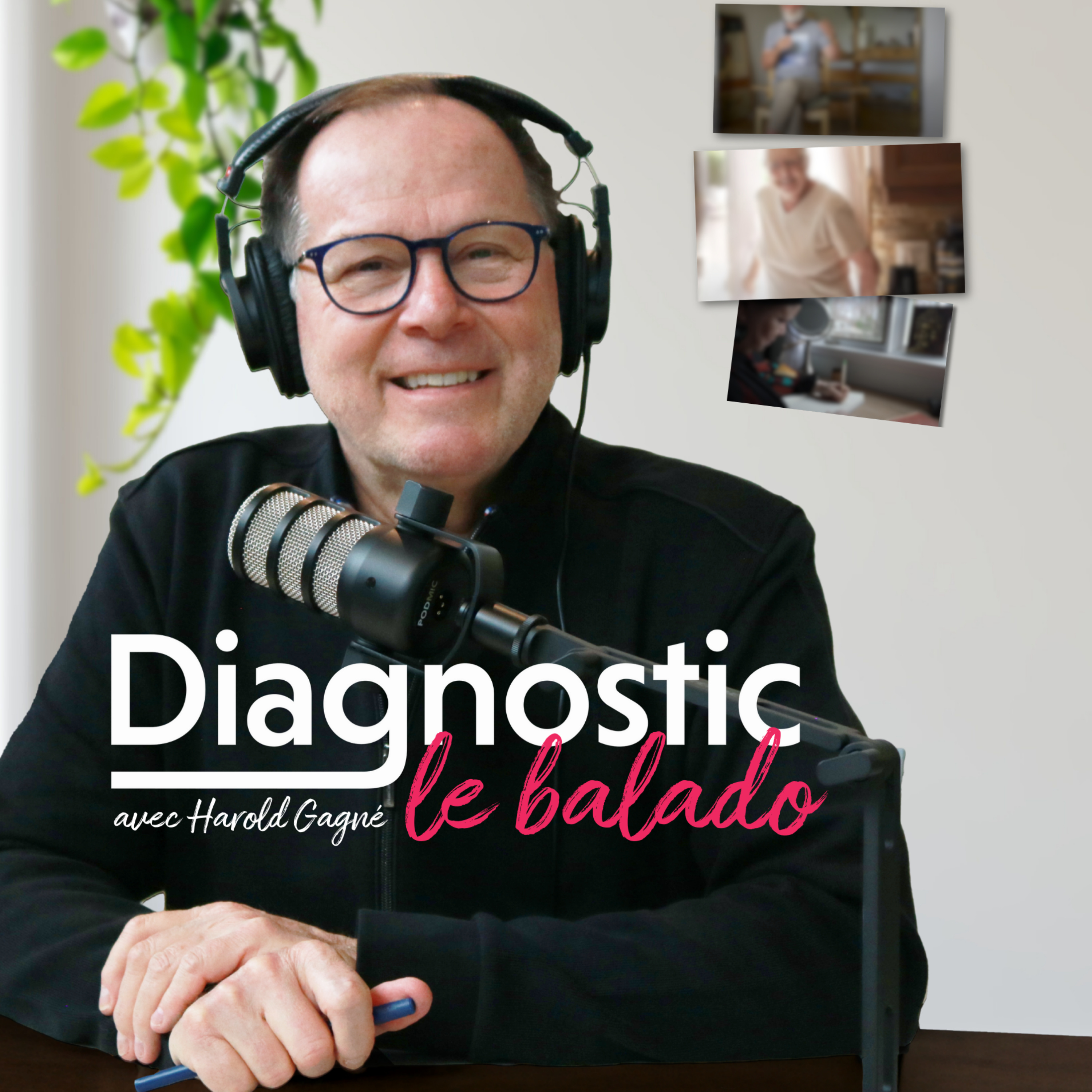 Diagnostic - le balado