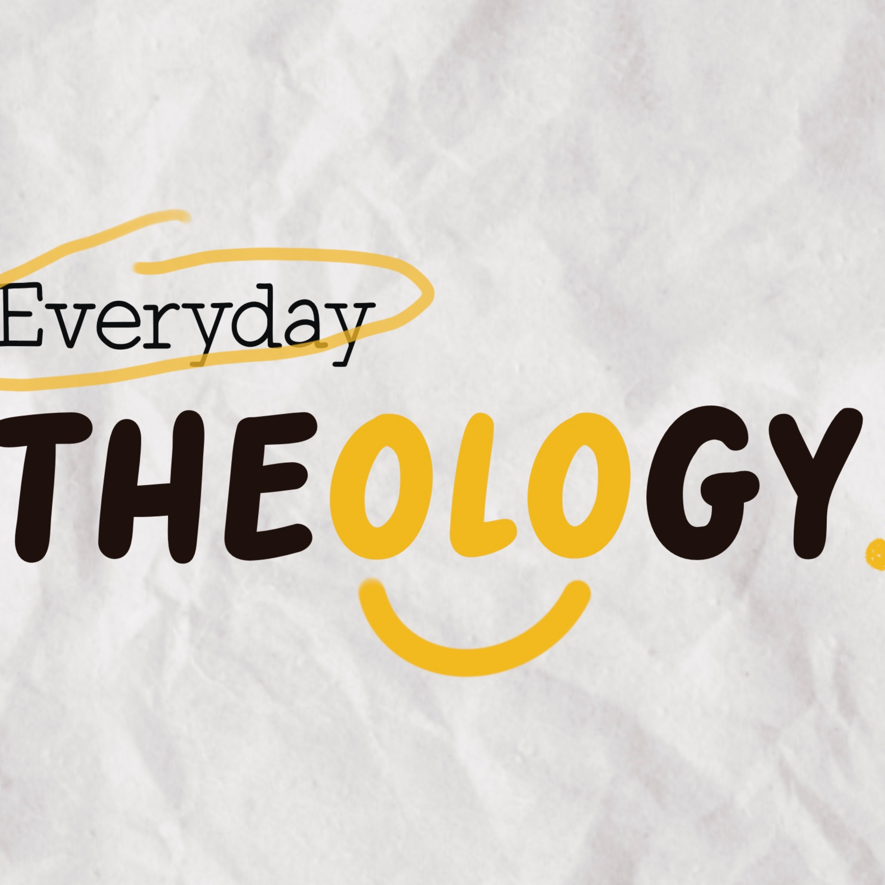 Everyday Theology podcast artwork