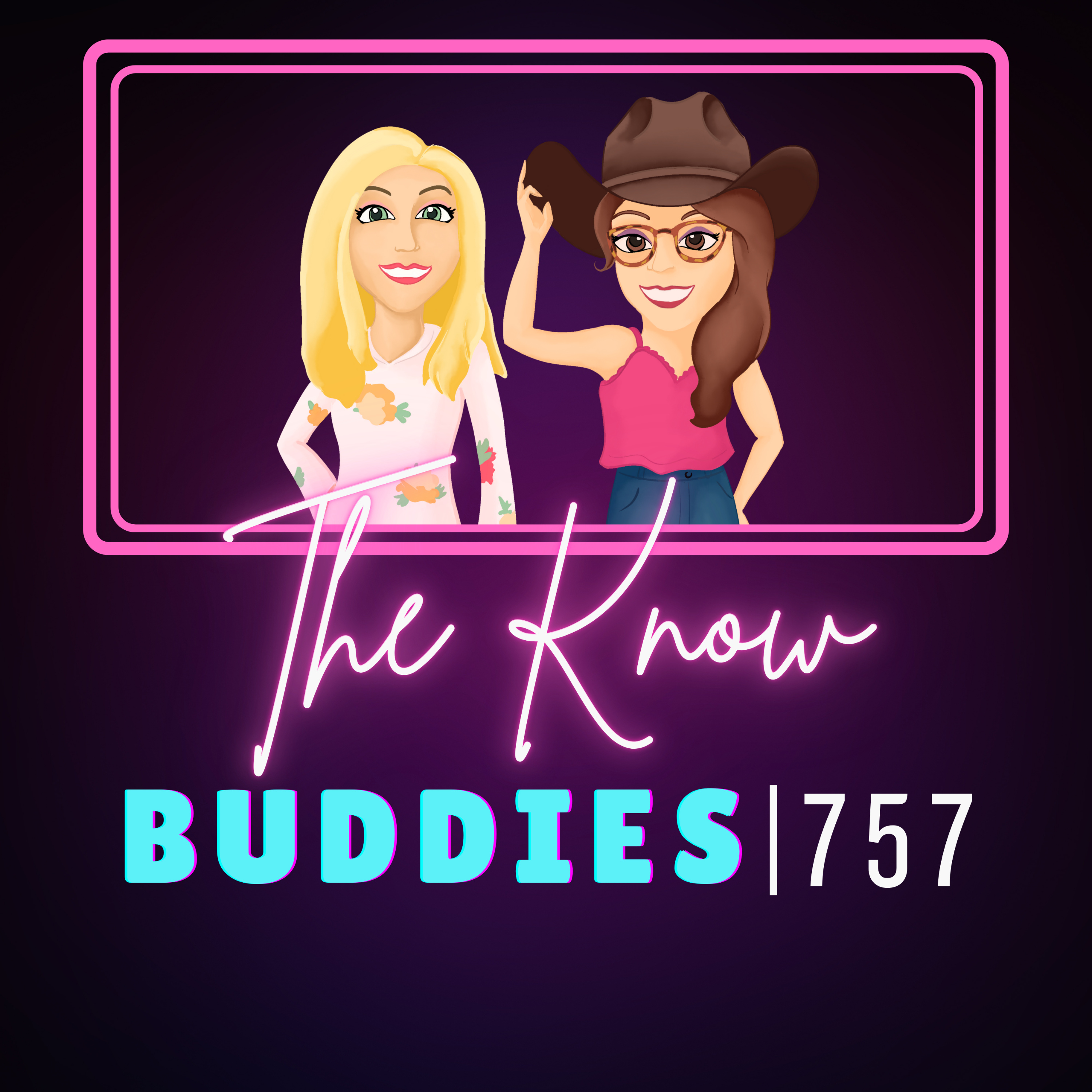 The Know Buddies 757