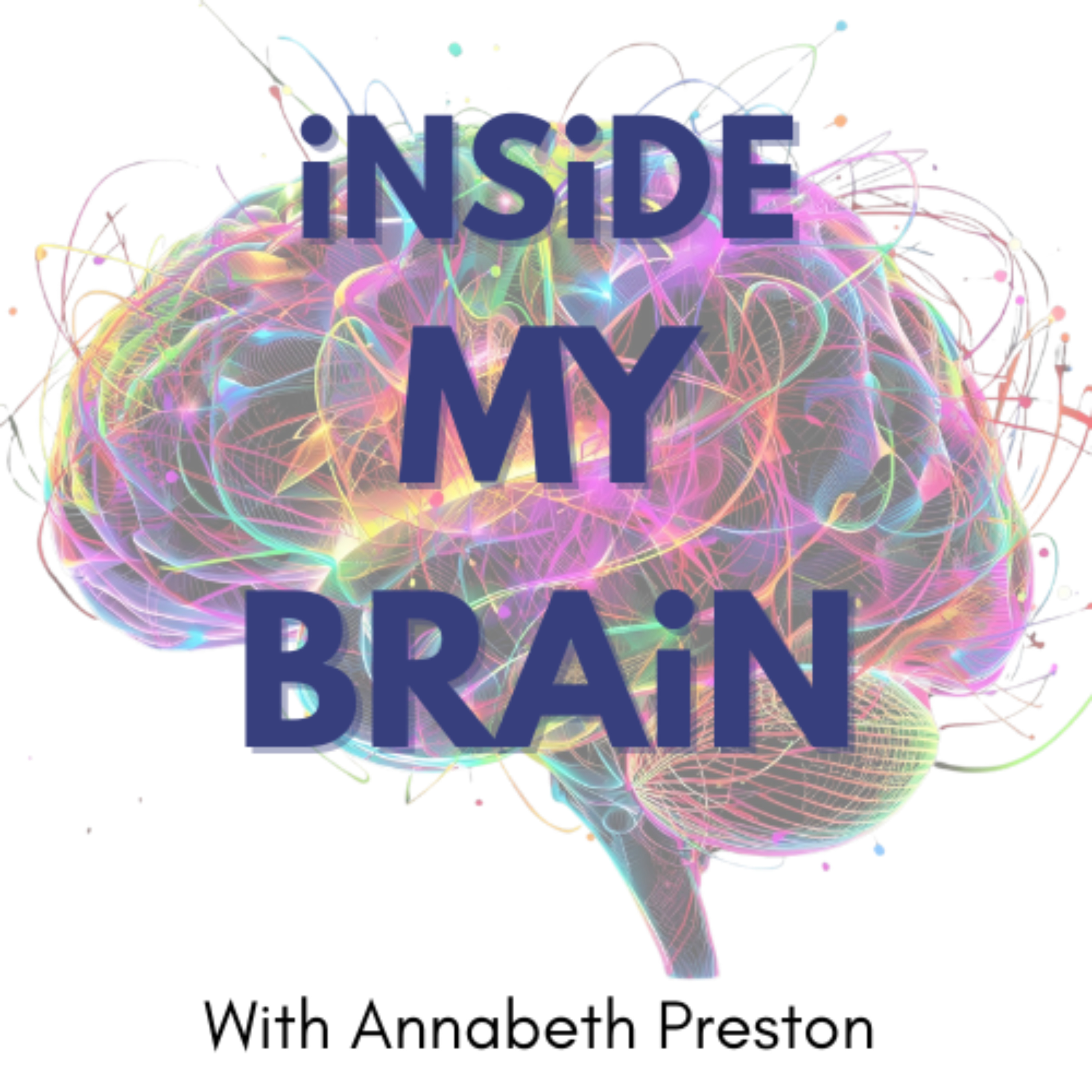 Inside My Brain podcast artwork