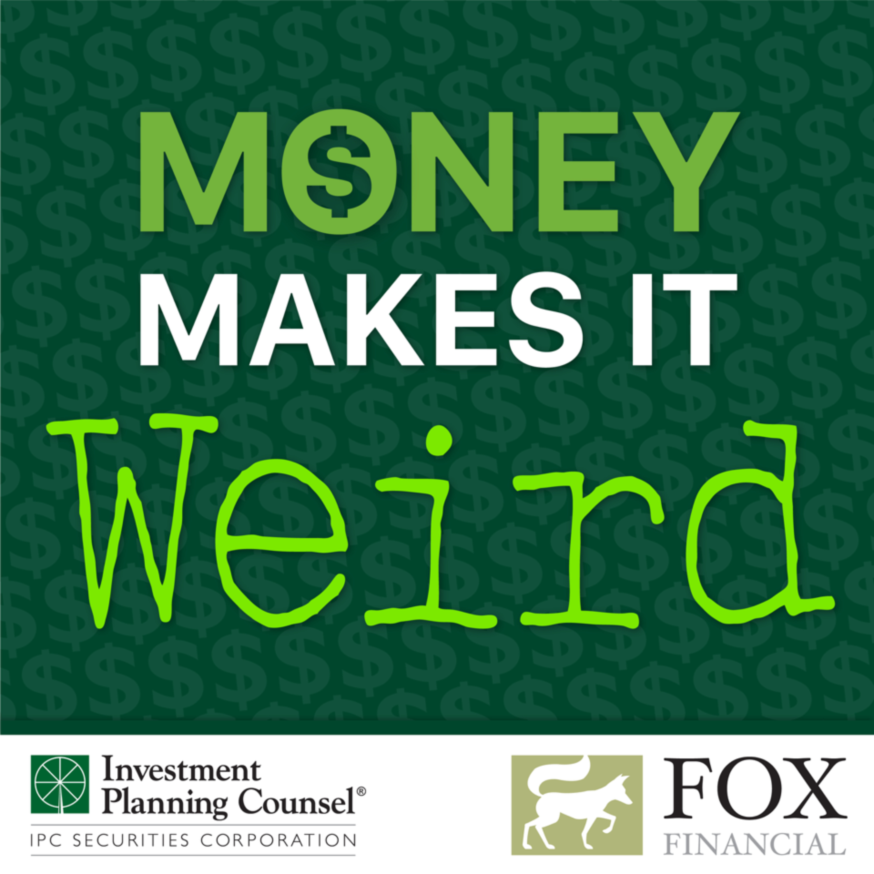Money Makes It Weird