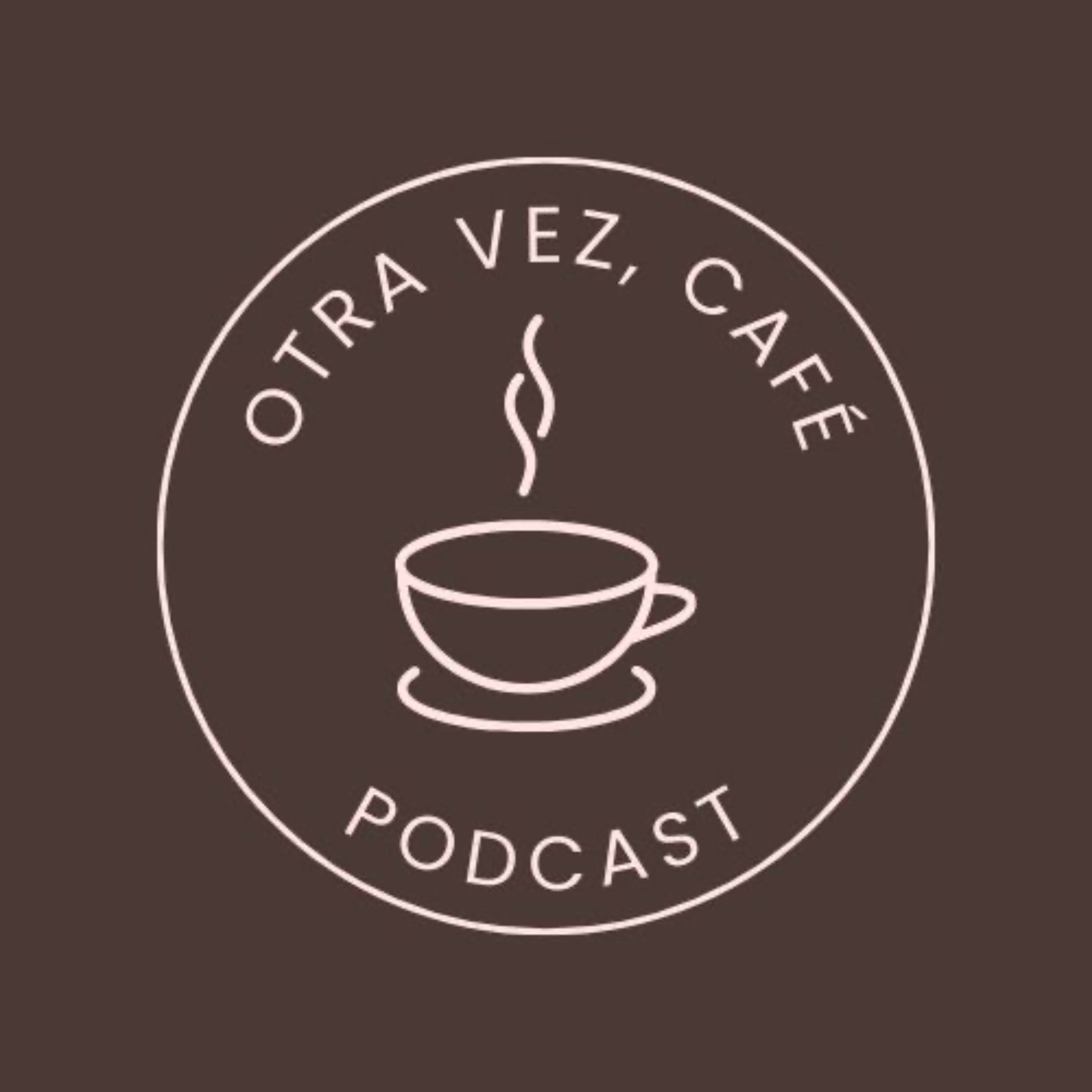 Otra vez, café