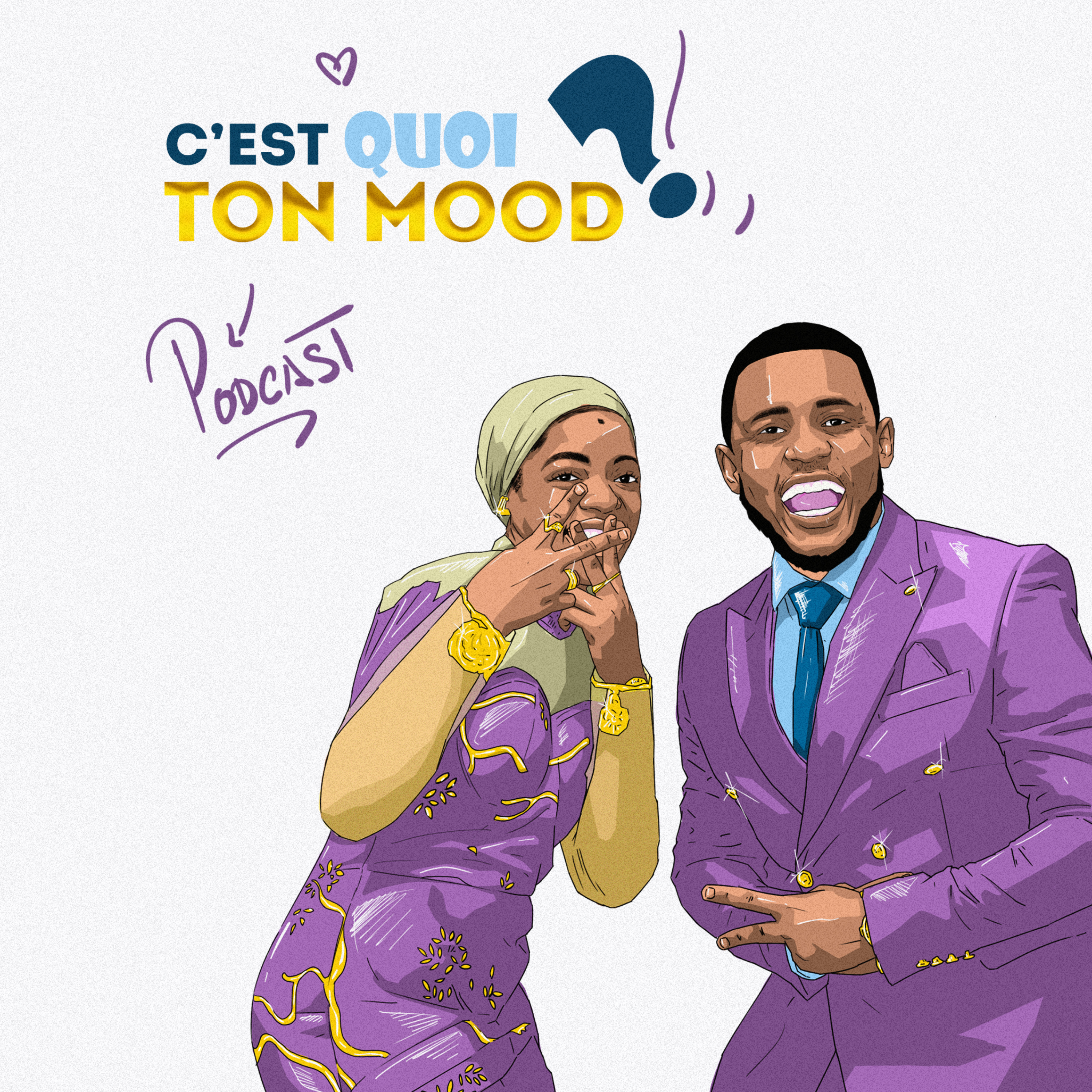 C'est quoi ton Mood ?