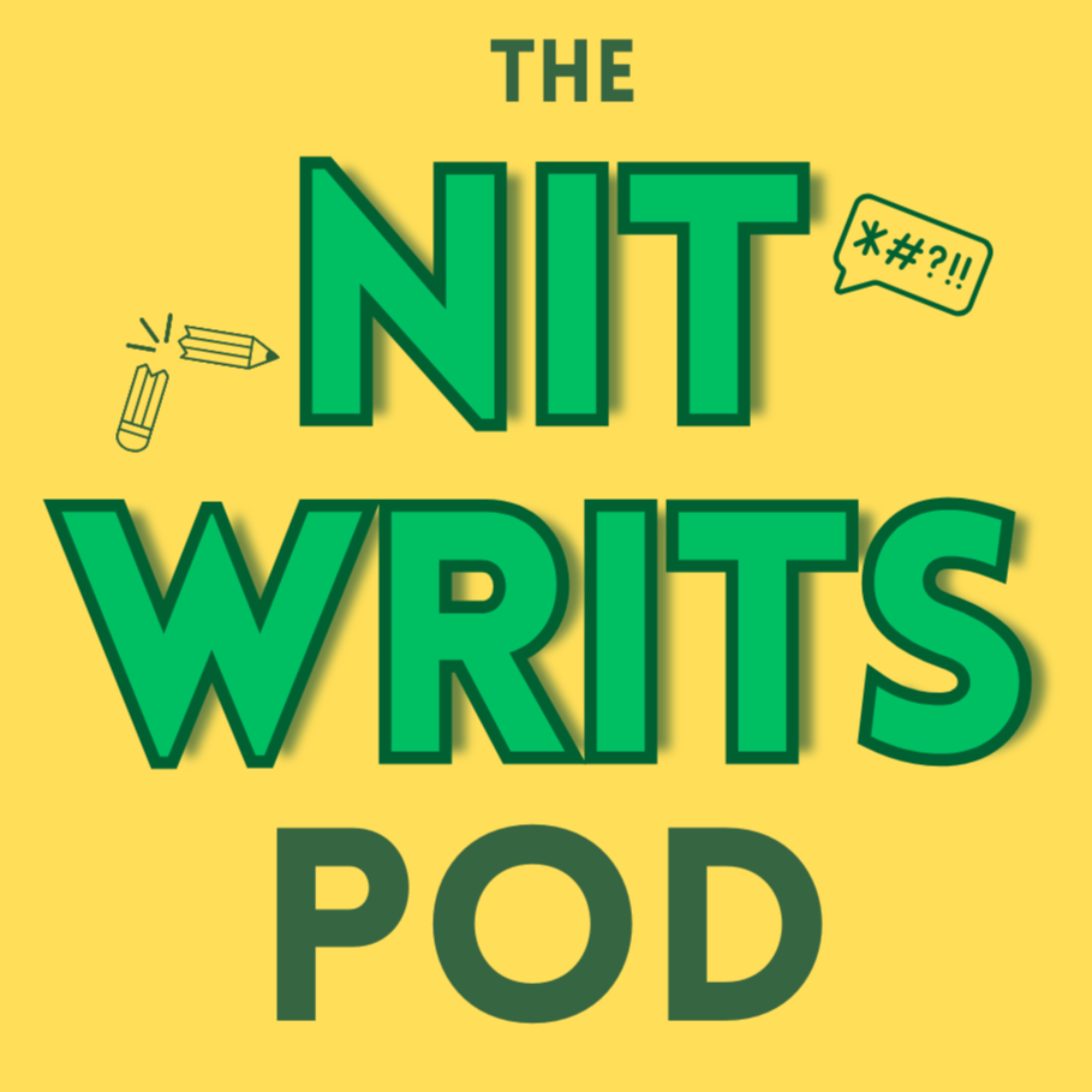 The Nit Writs Pod