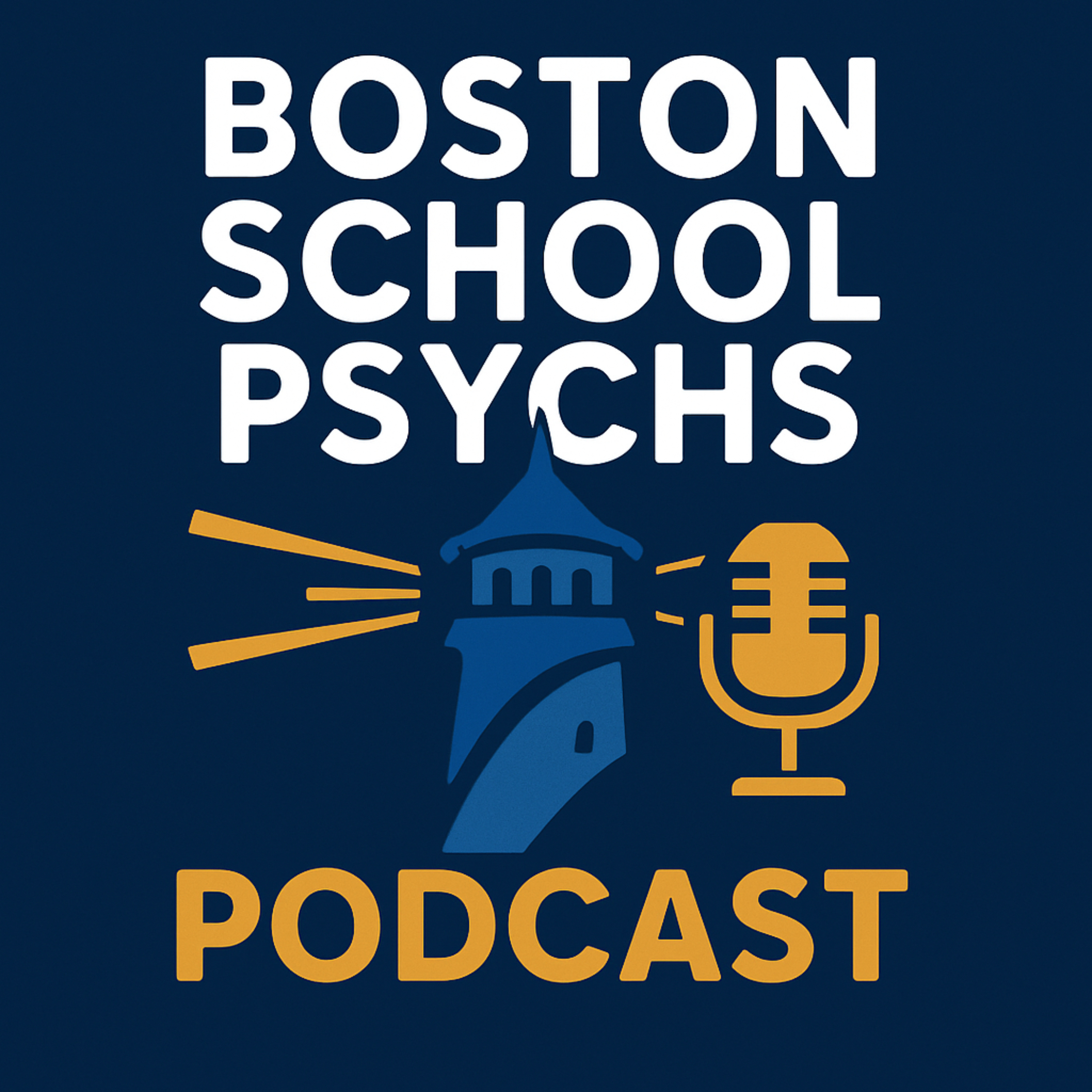 Boston School Psychs Podcast