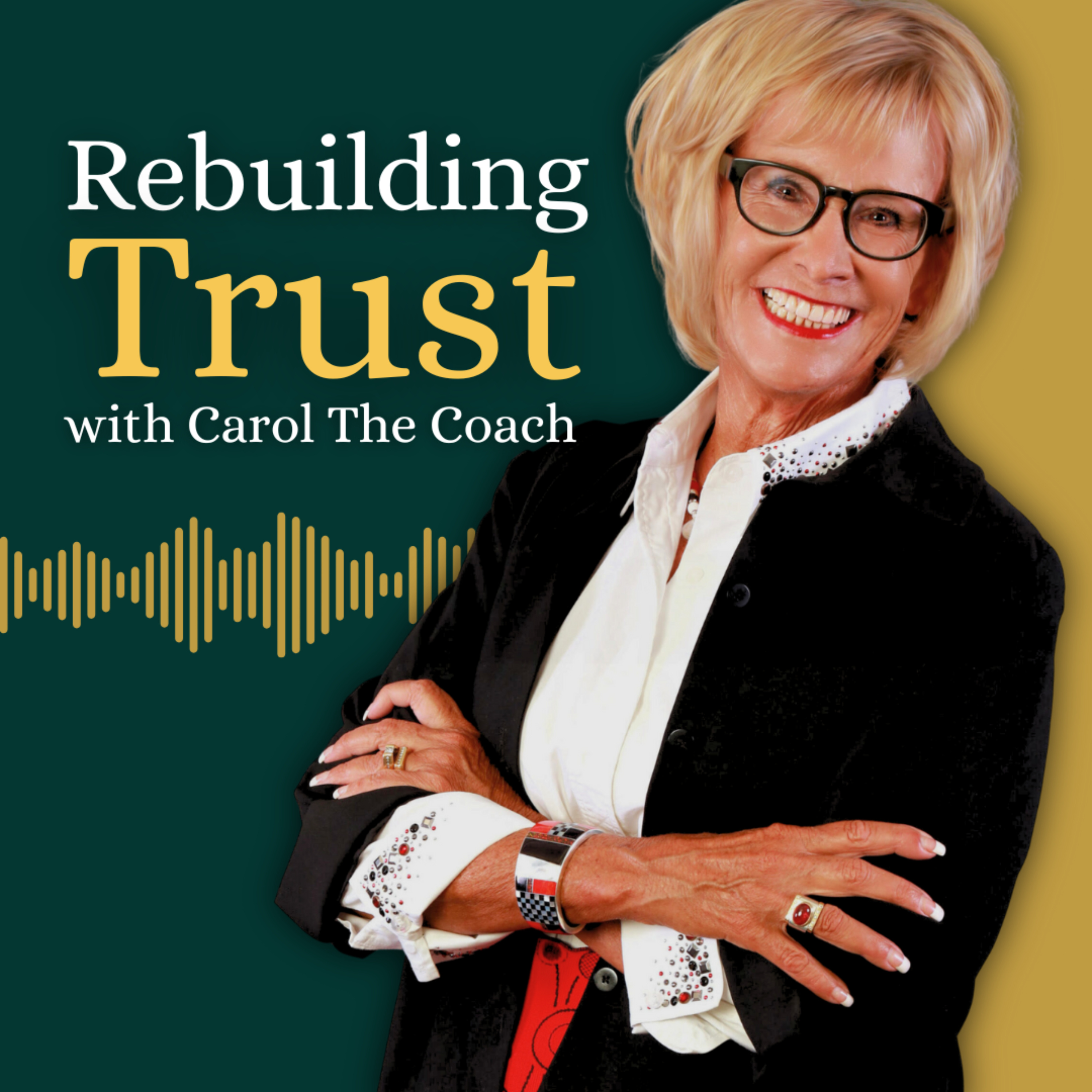 Rebuilding Trust with Carol The Coach