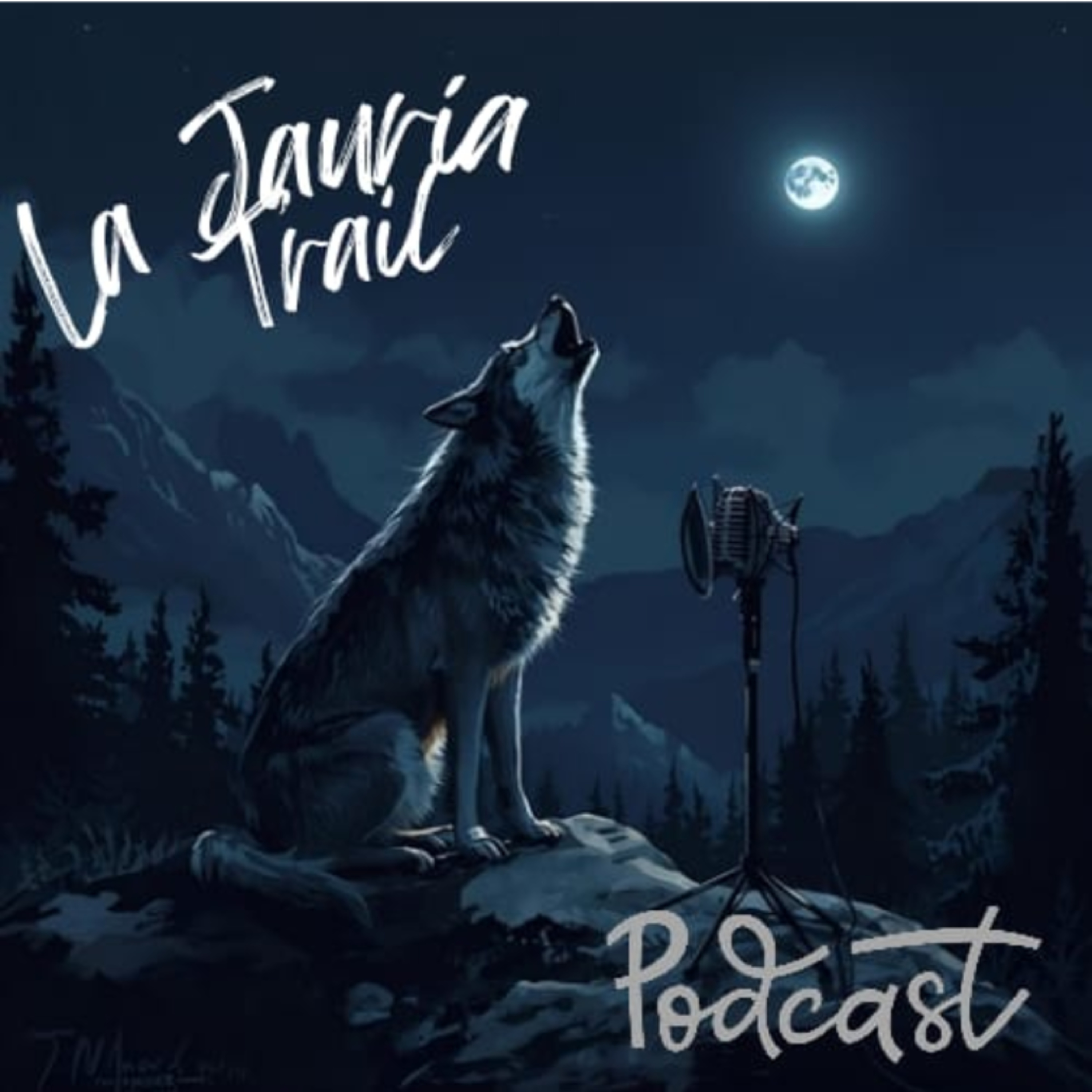 LA JAURIA TRAIL PODCAST cover art