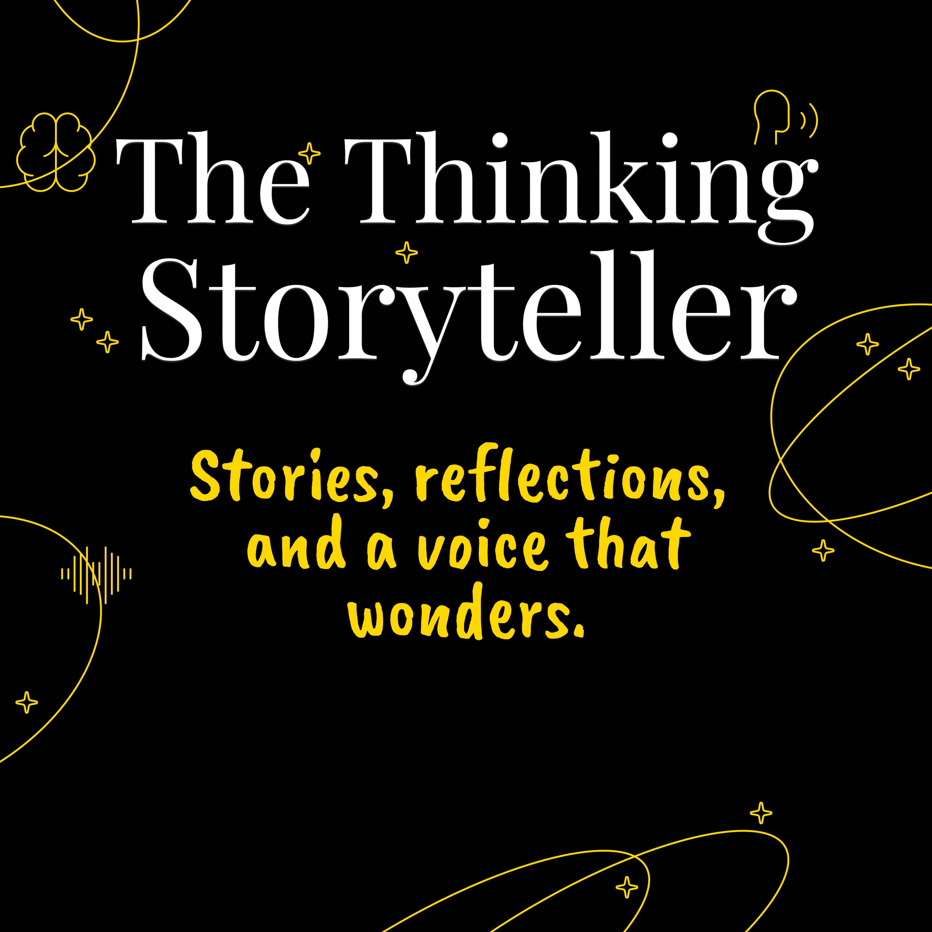 The Thinking Storyteller