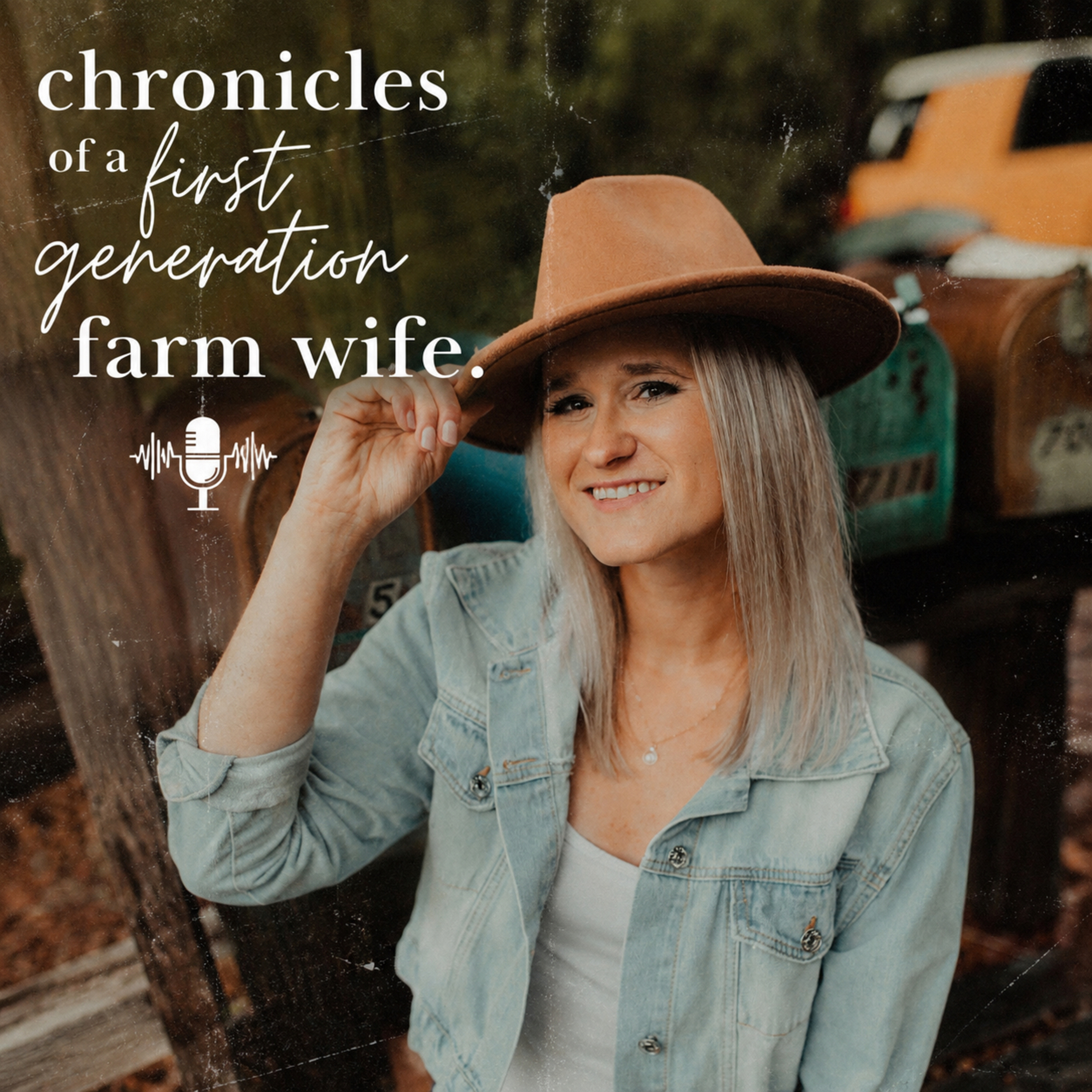 Chronicles of a First Generation Farm Wife