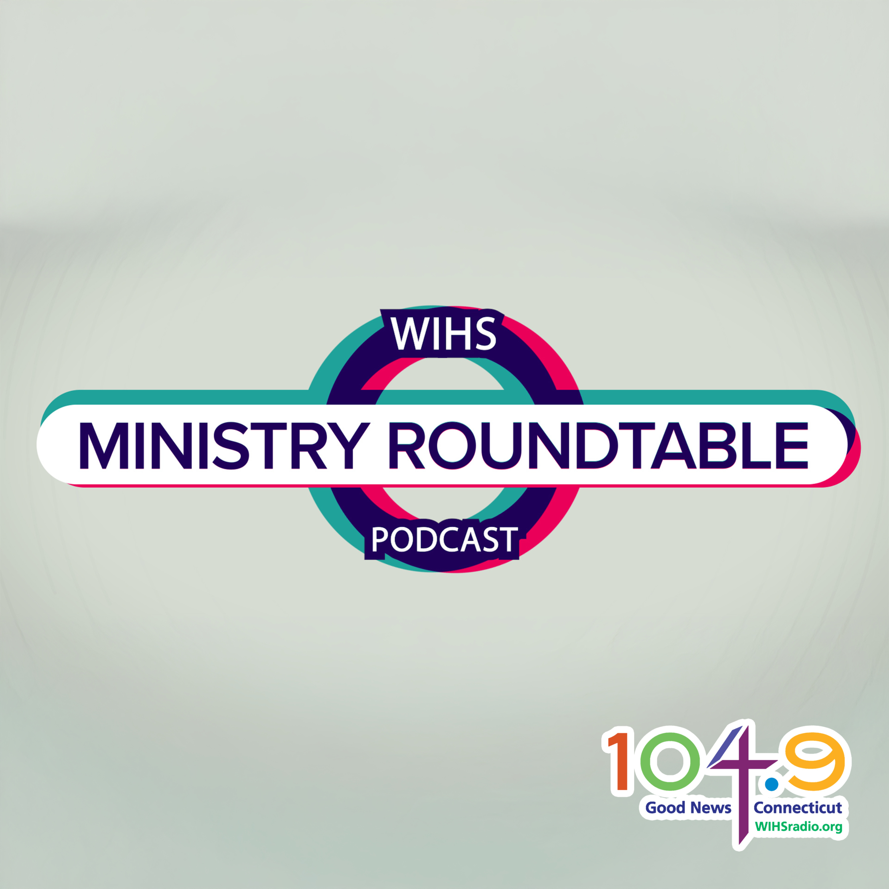 WIHS Ministry Roundtable