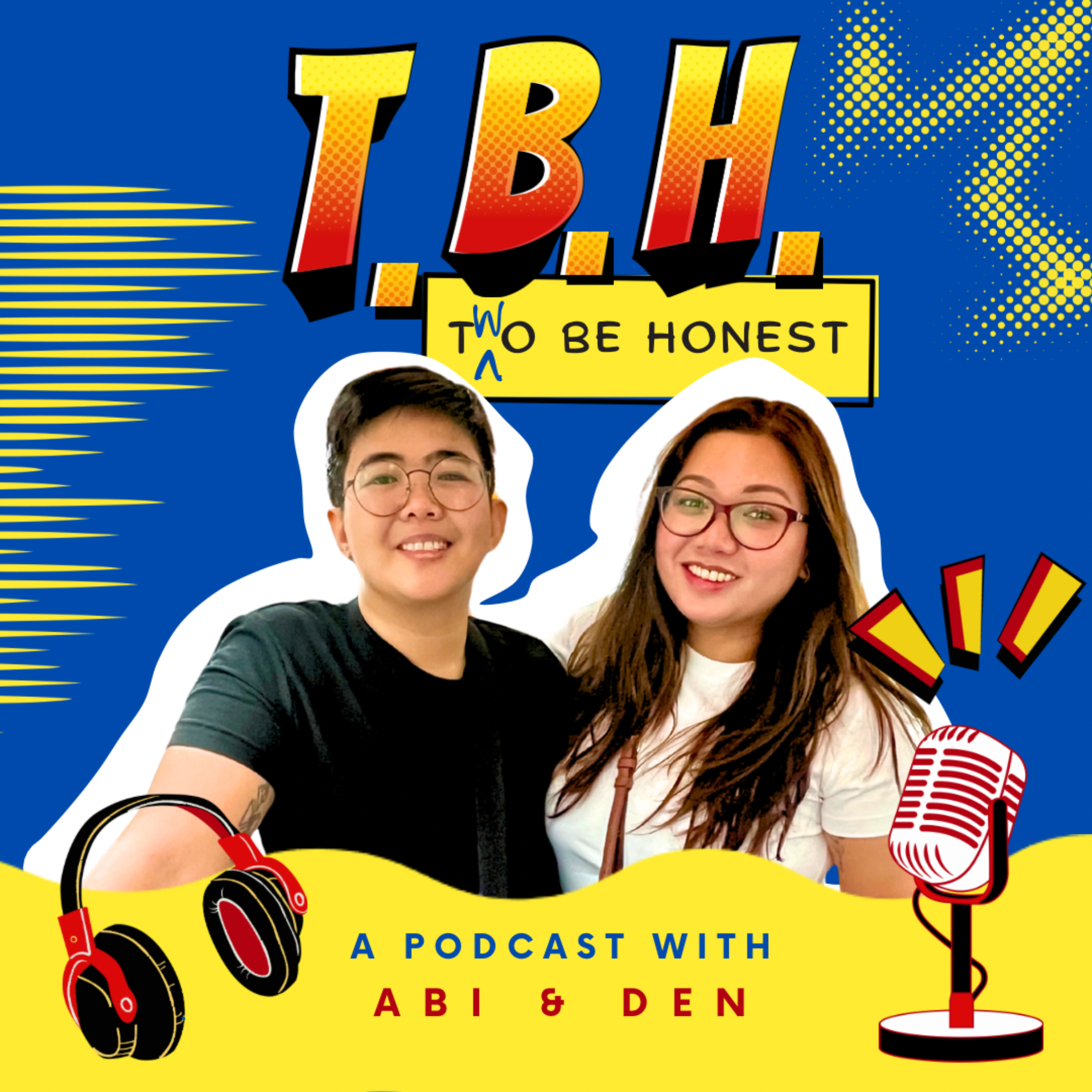 To Be Honest with Abi & Den