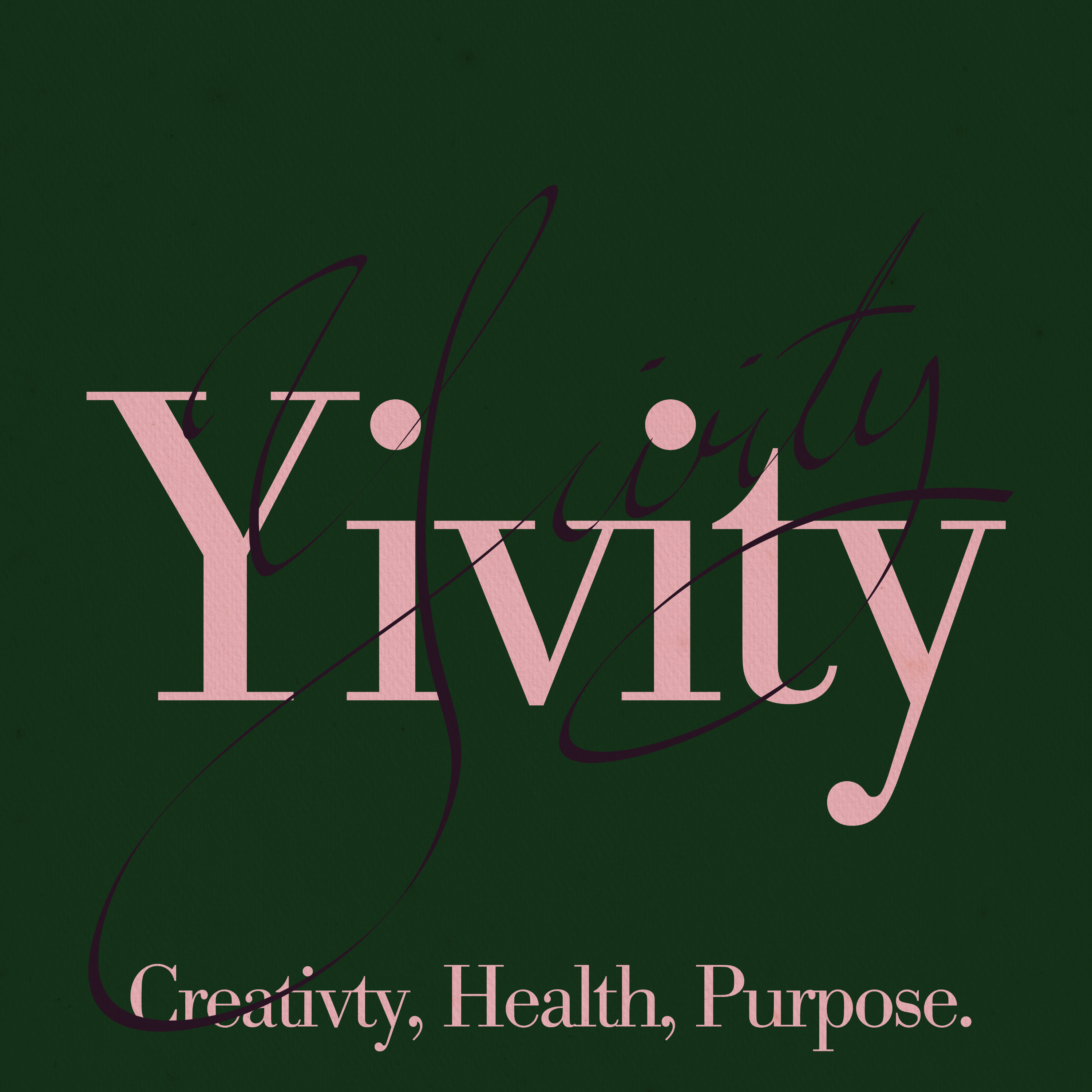 Yivity - Creativity, Health, Purpose