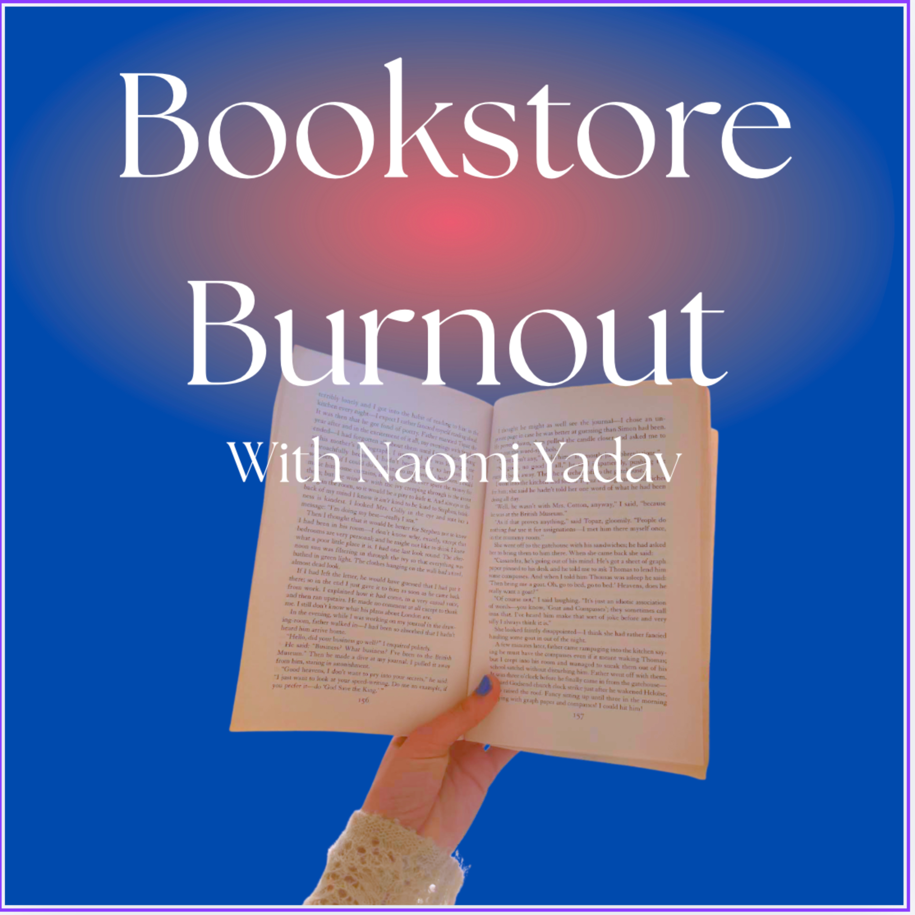 Bookstore Burnout - A podcast on teenage-hood and books