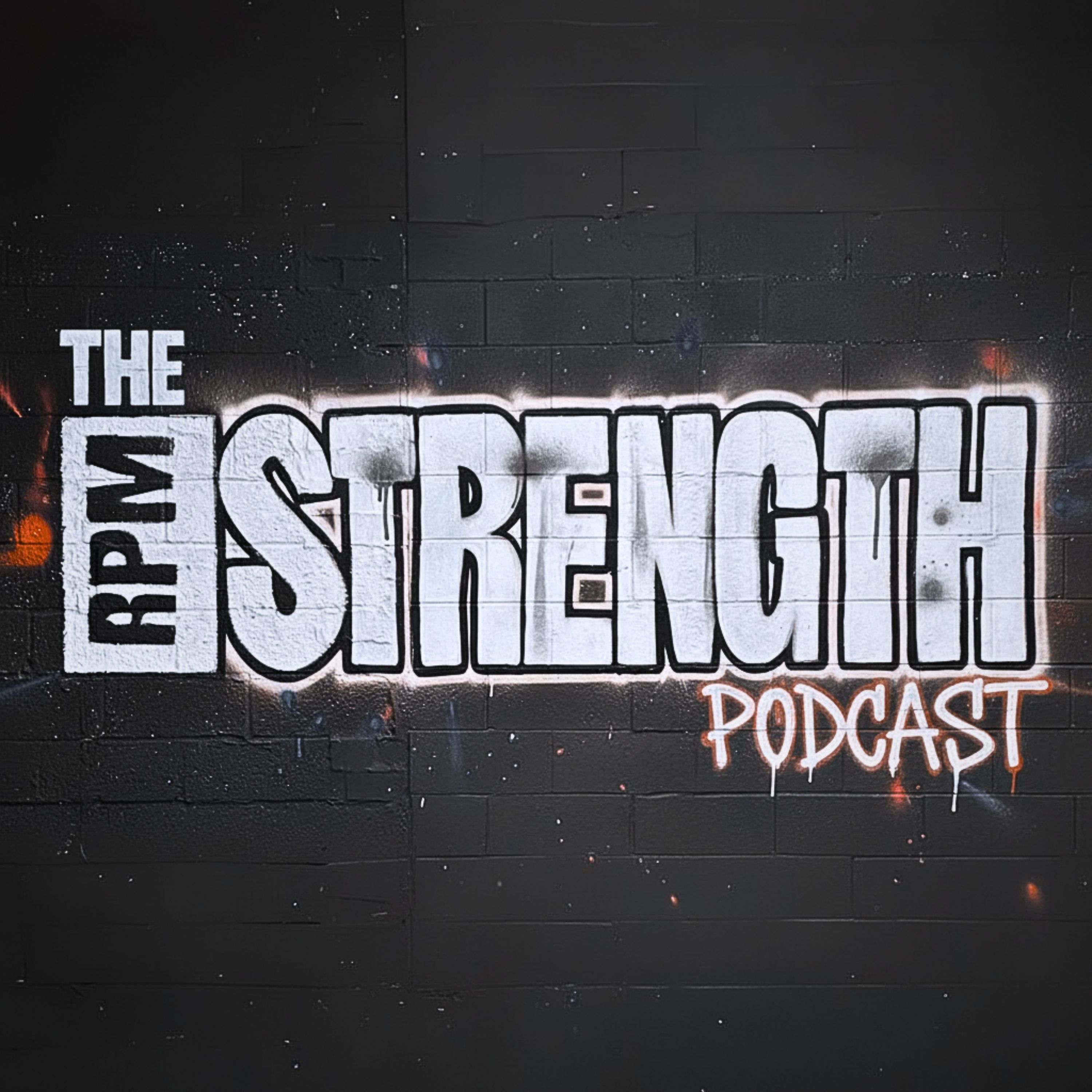 The RPM Strength Podcast