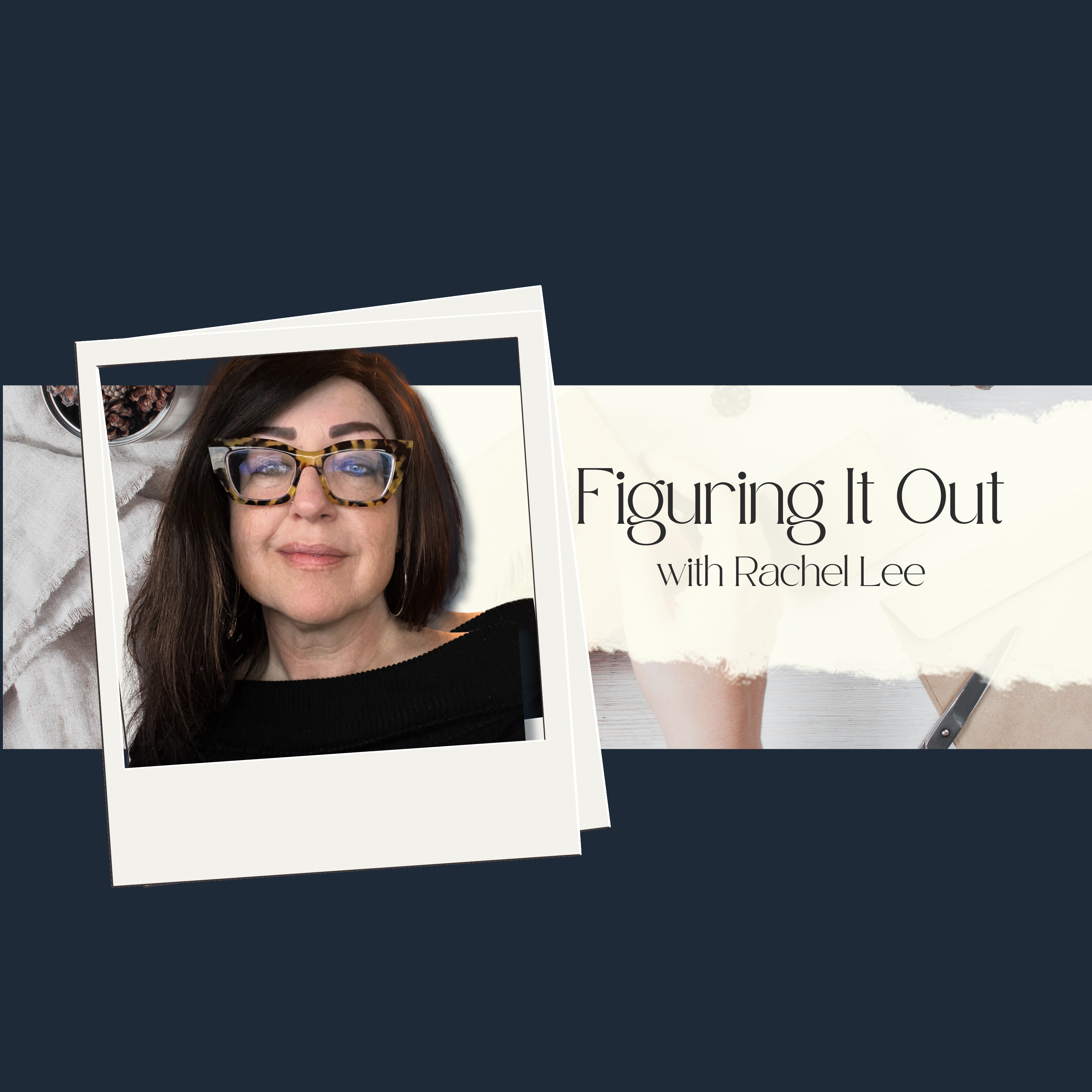 Figuring It Out with Rachel Lee