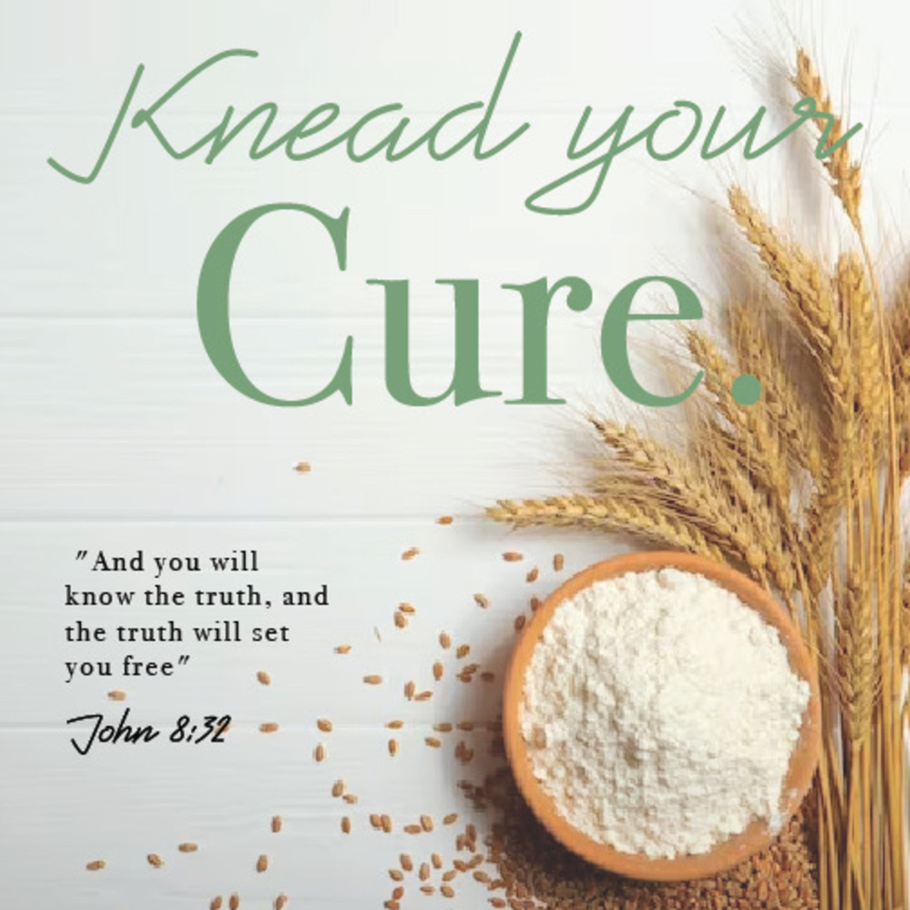 Knead Your Cure