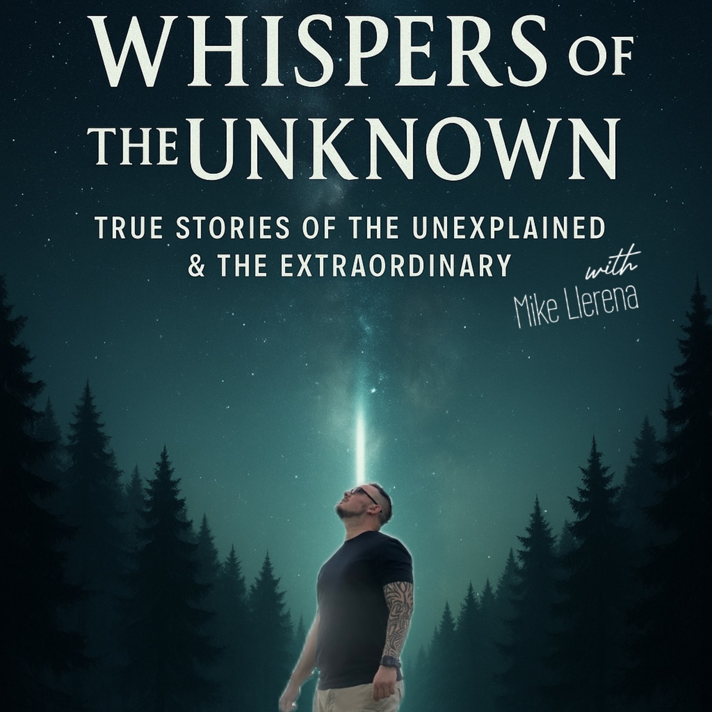 Whispers of the Unknown