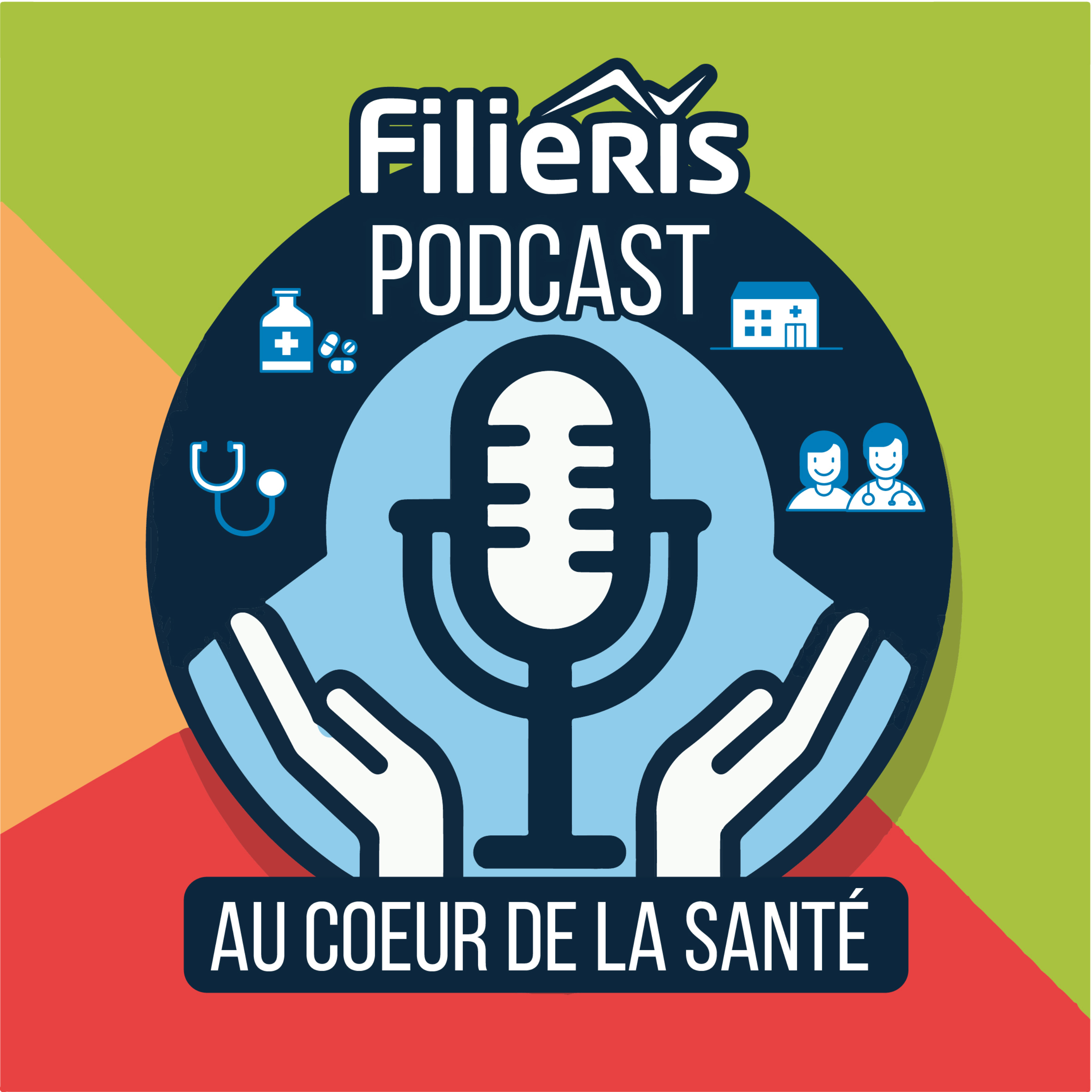 Filieris, au coeur de la santé podcast artwork