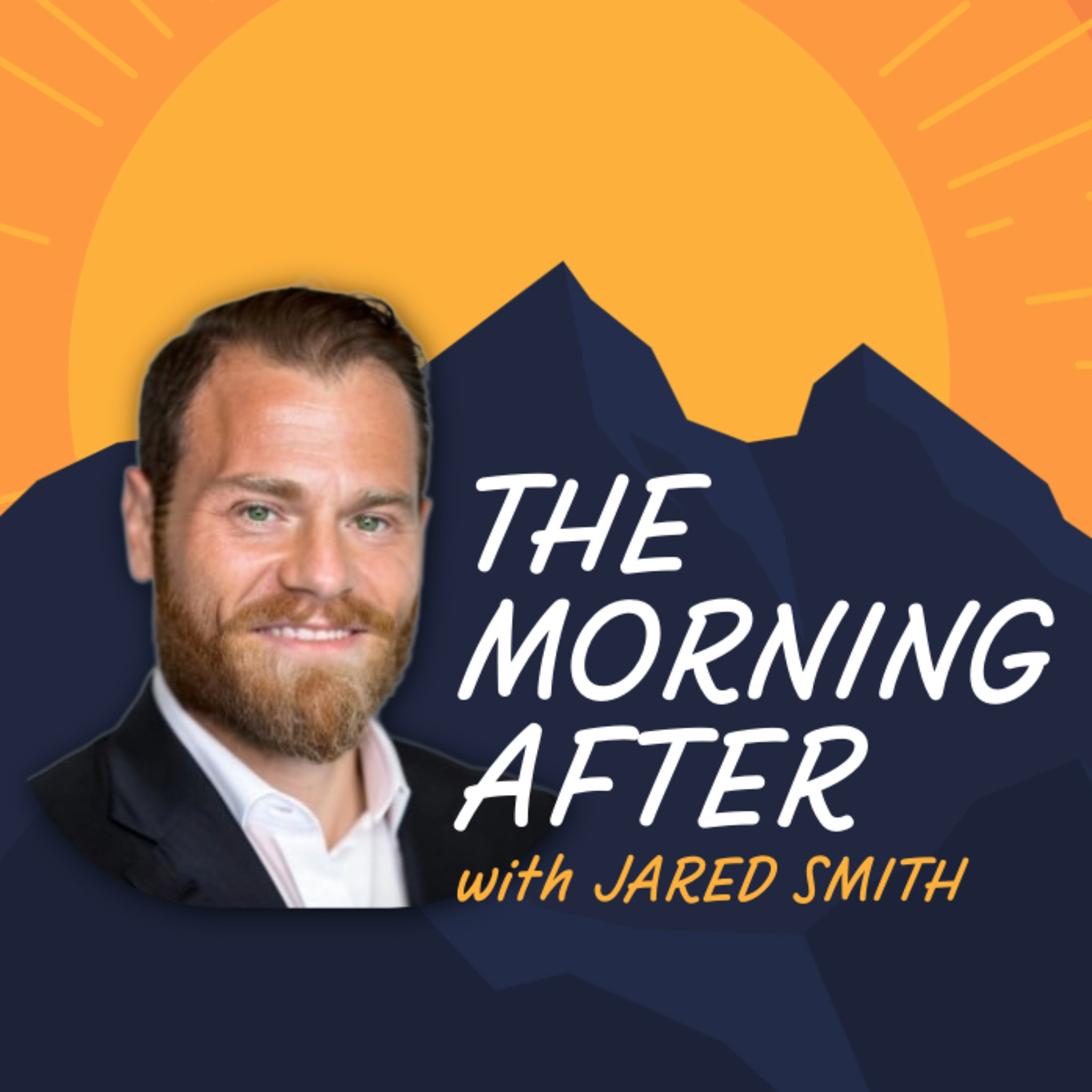 The Morning After with Jared Smith