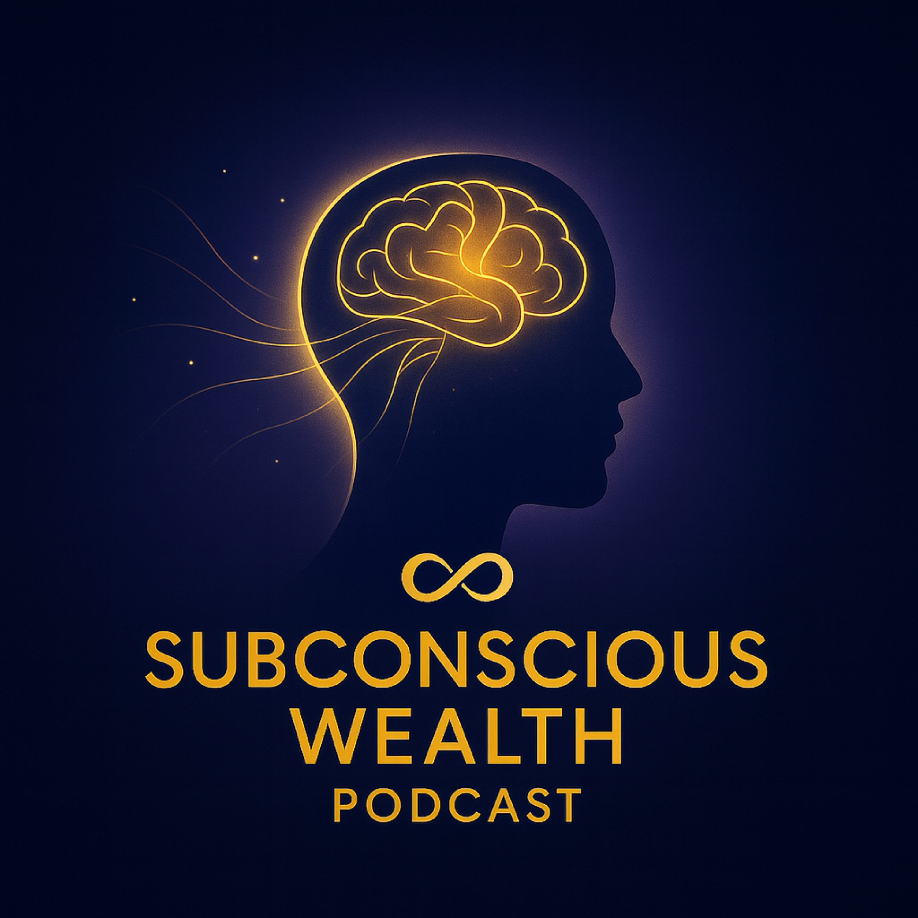 Subconscious Wealth Podcast podcast artwork