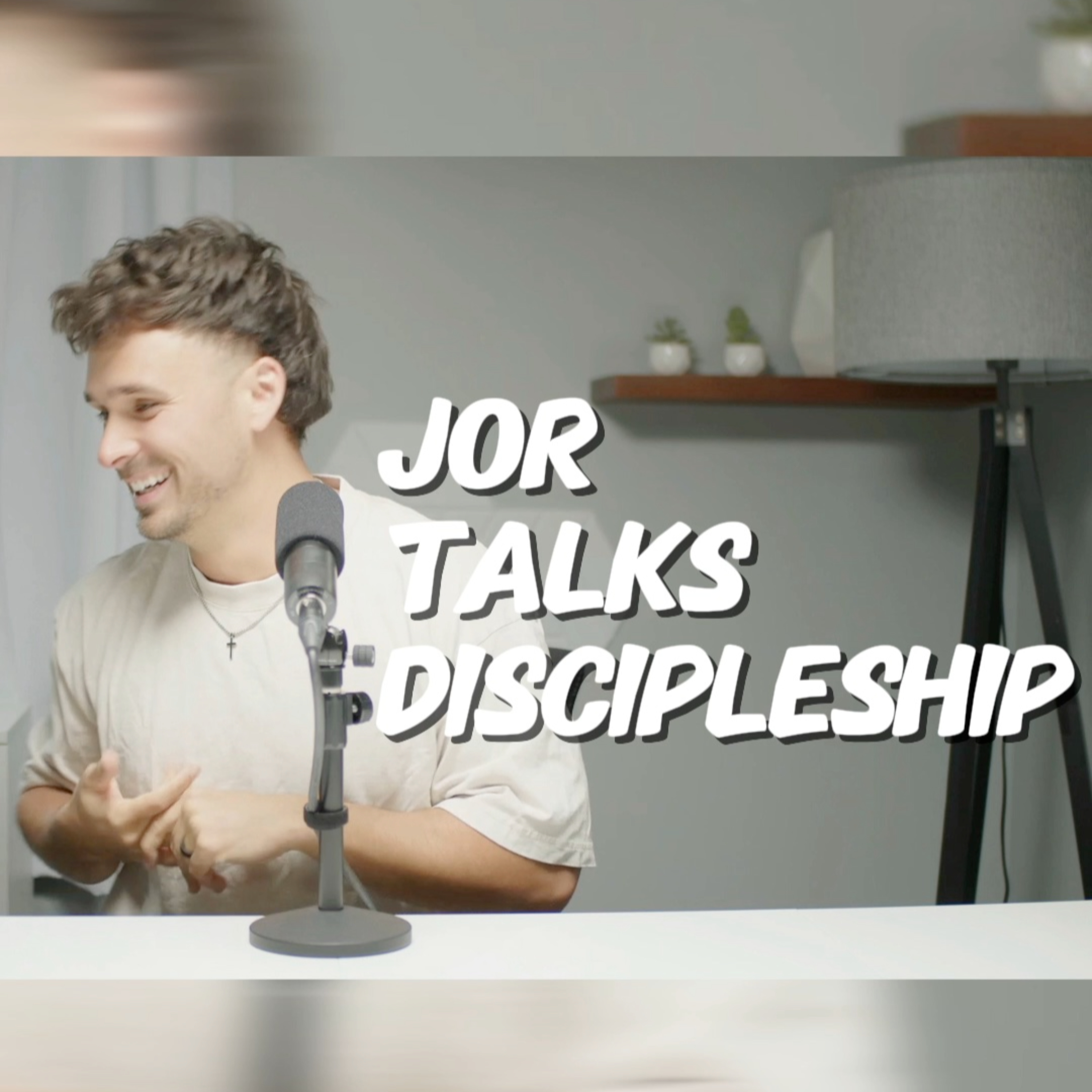 Jor Talks Discipleship