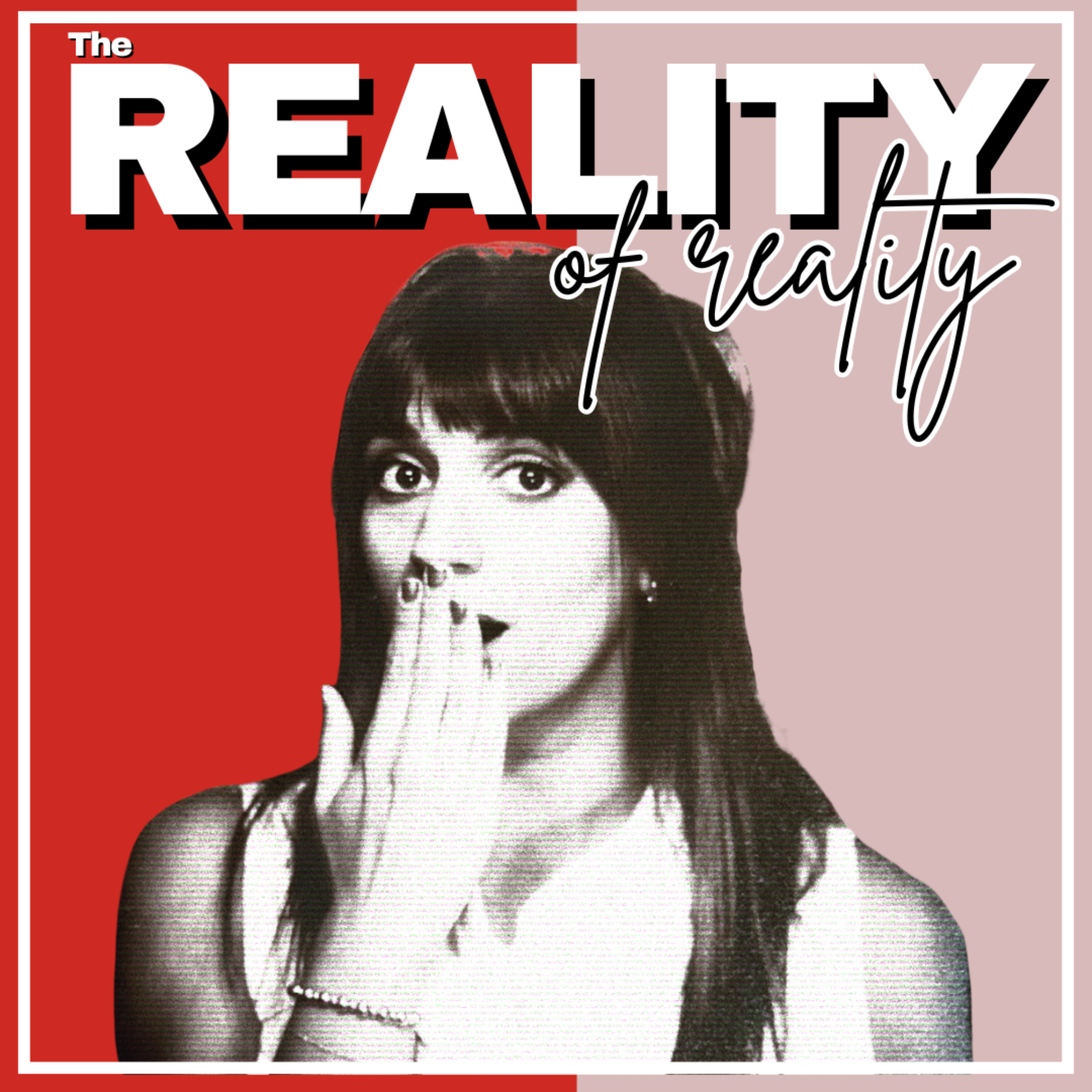 The Reality Of Reality